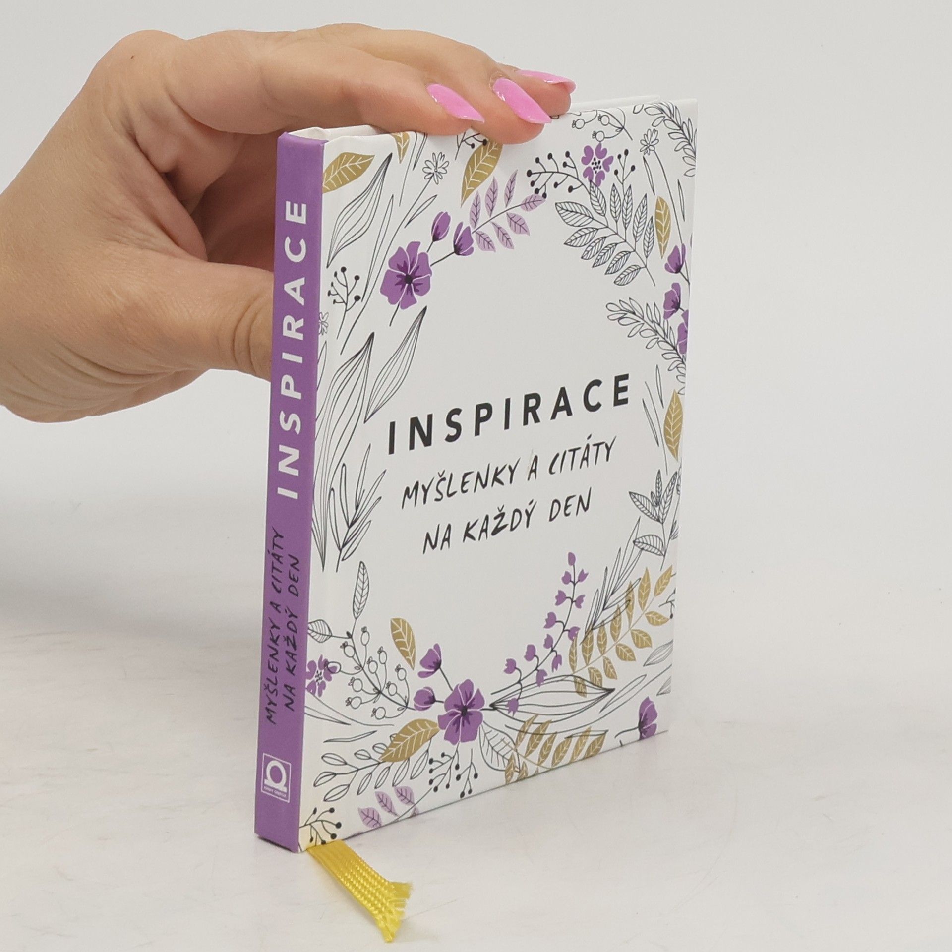 Nela Holková Inspirace : myšlenky a citáty na každý den