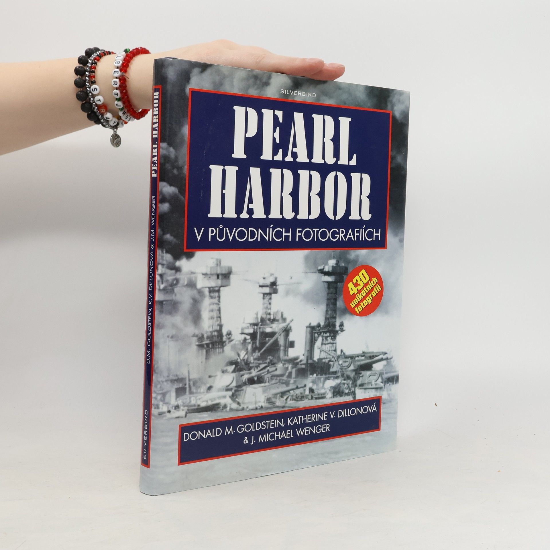 Donald M. Goldstein Pearl Harbor v původních fotografiích