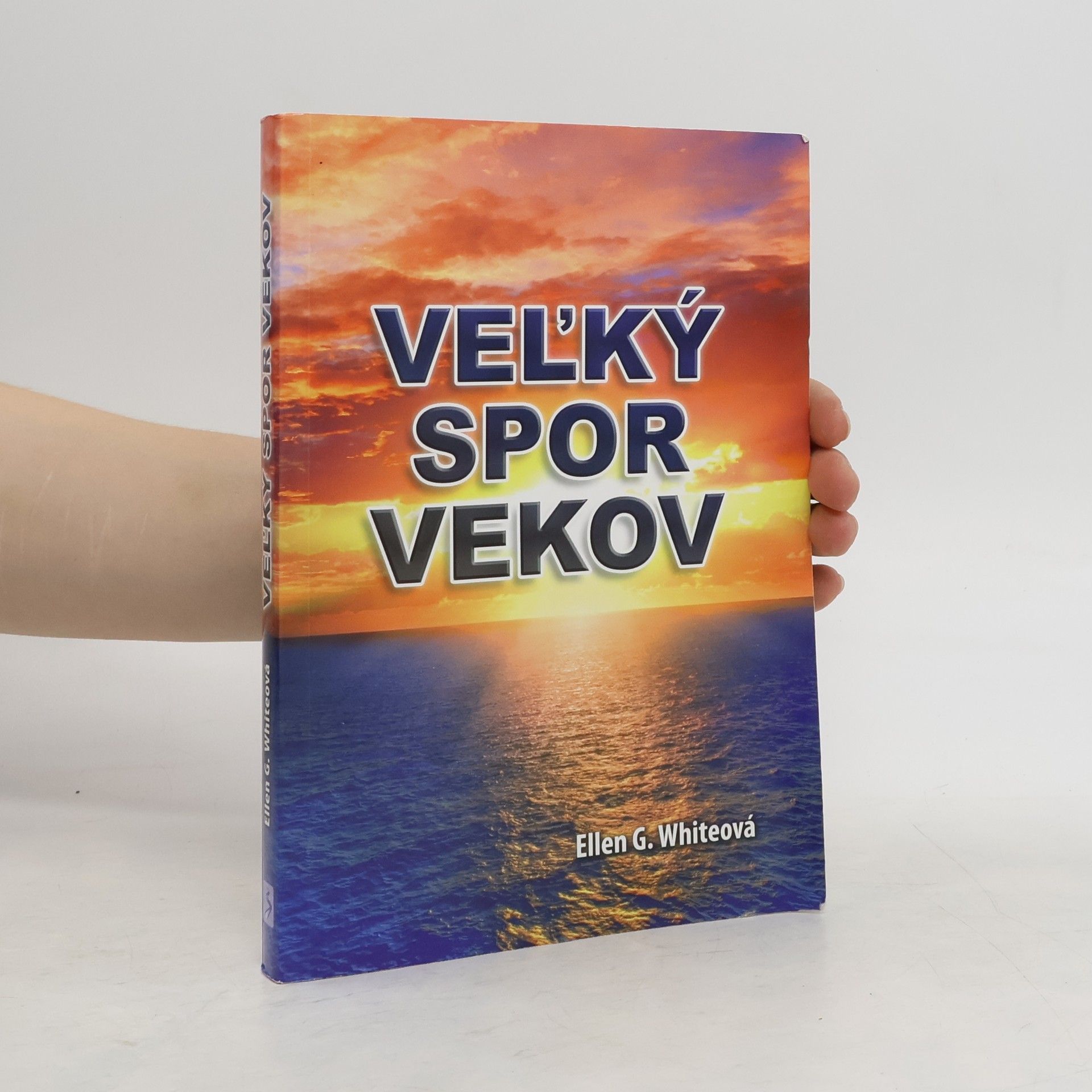Ellen Whitová Veľký spor vekov