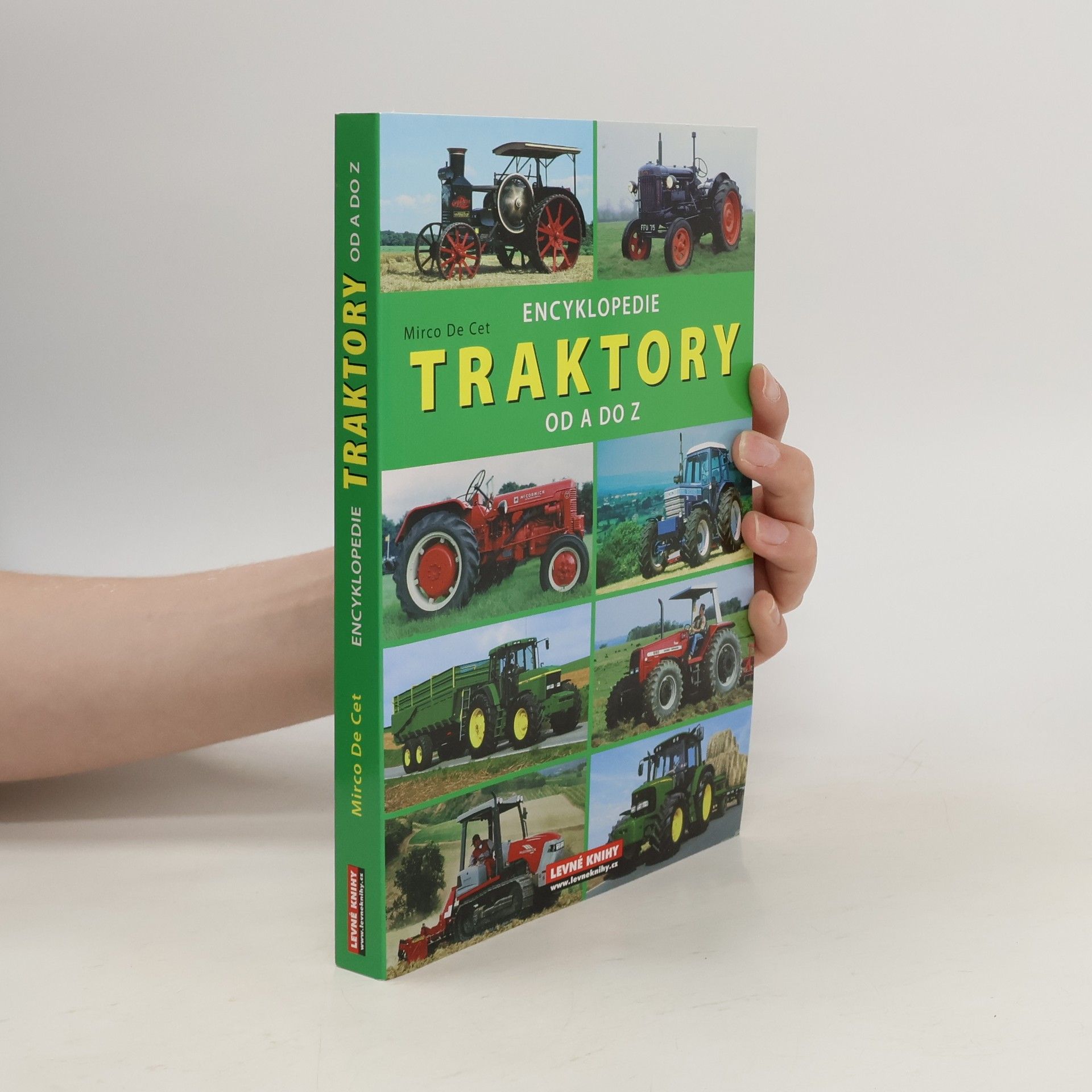 Mirco De Cet Traktory od A do Z