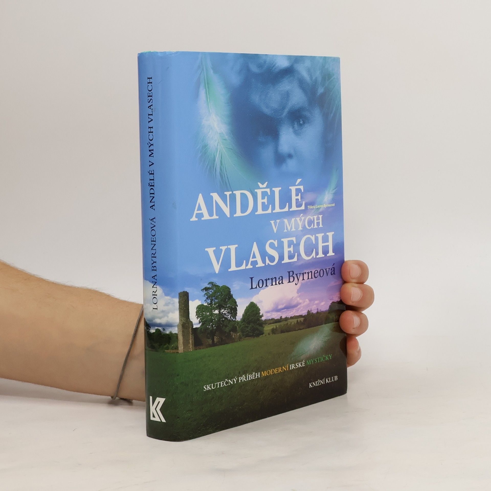 Lorna Byrne Andělé v mých vlasech
