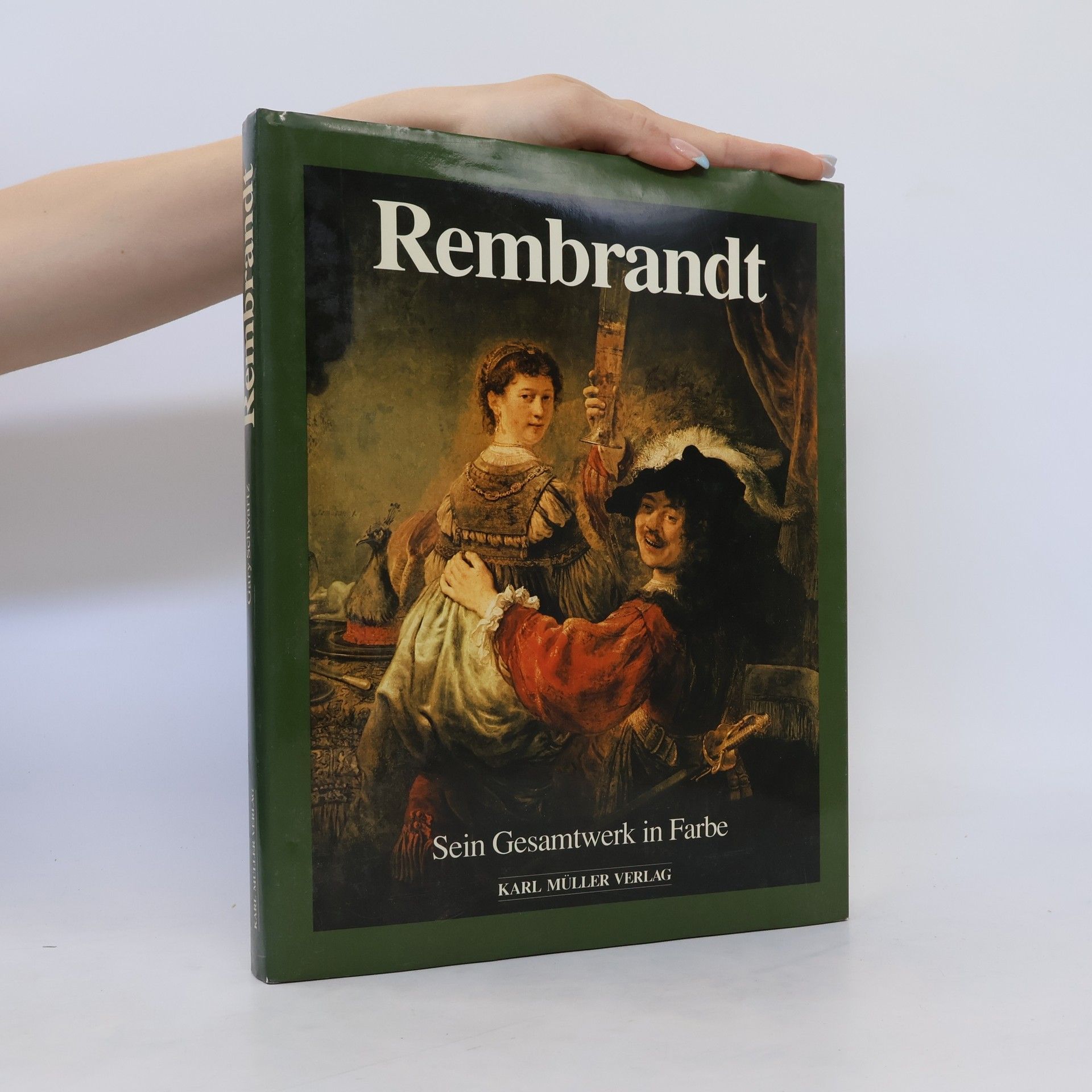 Autorenkollektiv Rembrandt. Sein Gesamtwerk in Farbe