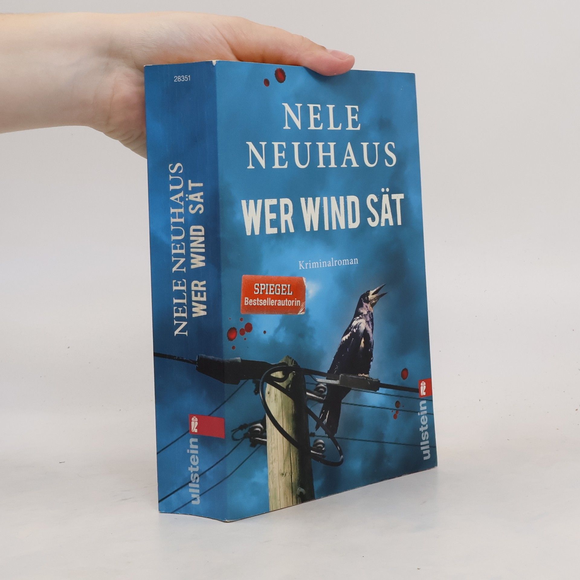 Nele Neuhaus Wer Wind sät : Kriminalroman