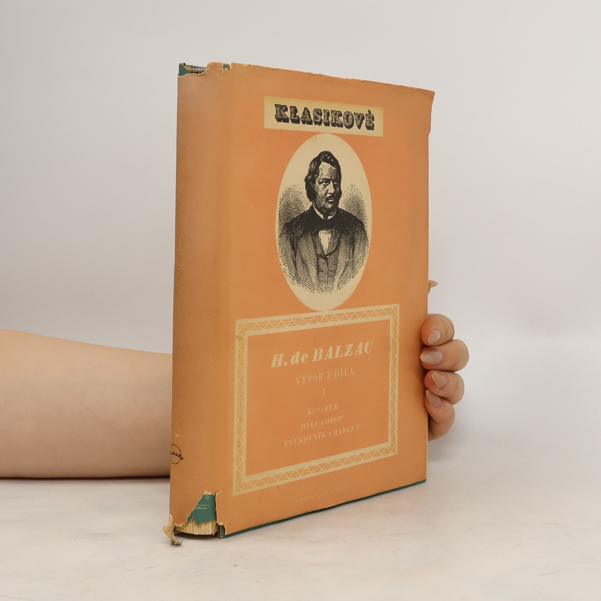 Honoré de Balzac Balzac, výbor z díla I
