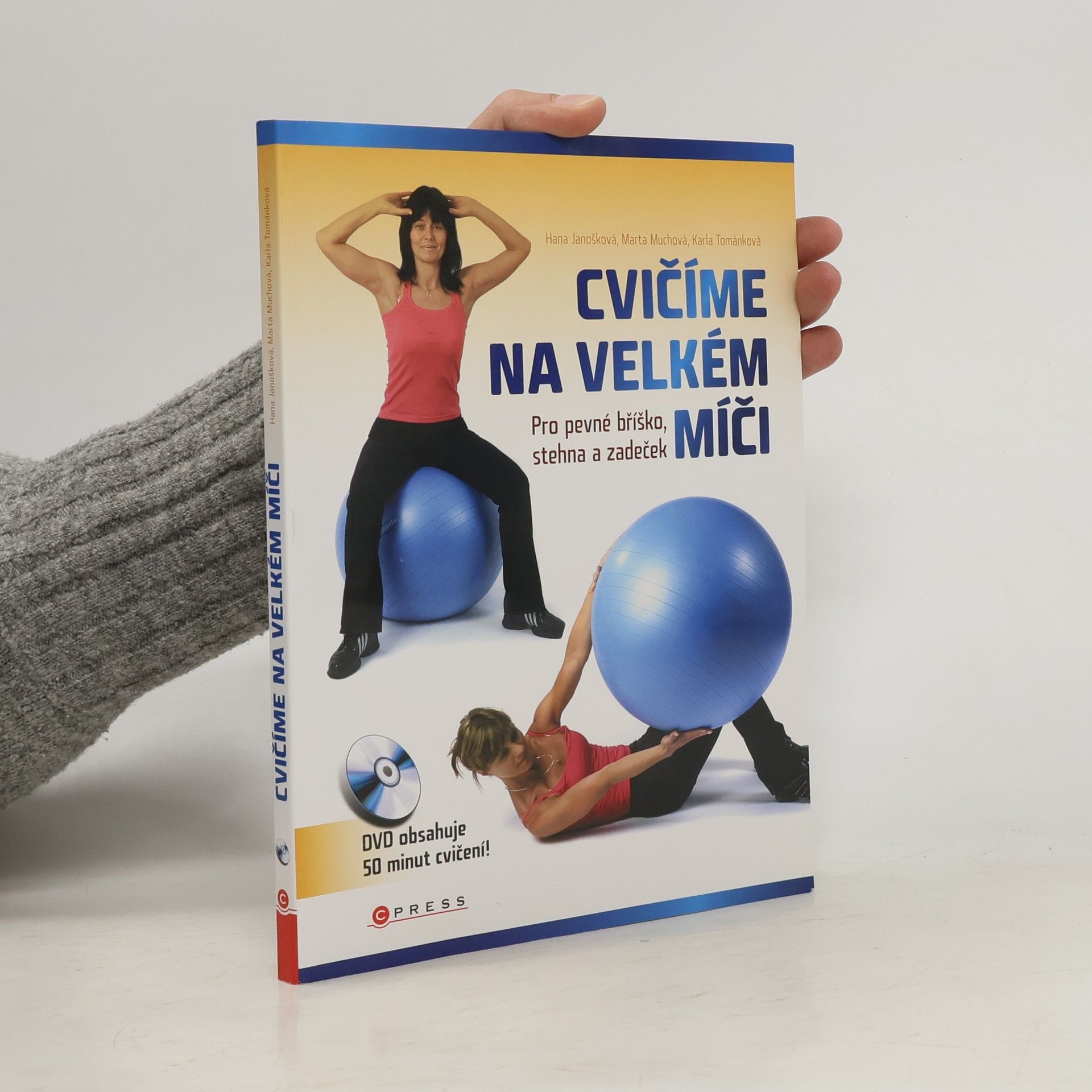 Hana Janošková Cvičíme na velkém míči