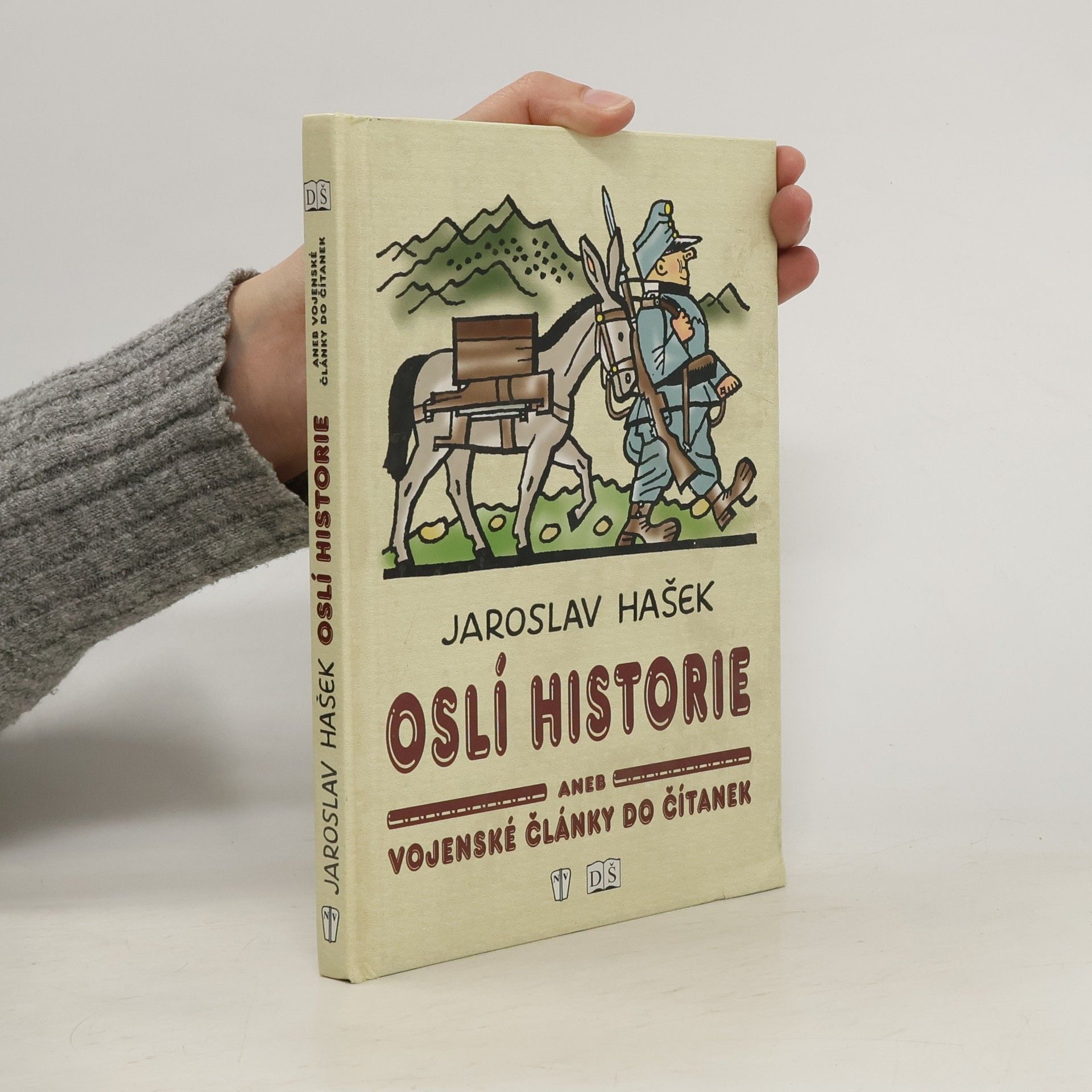 Jaroslav Hašek Oslí historie