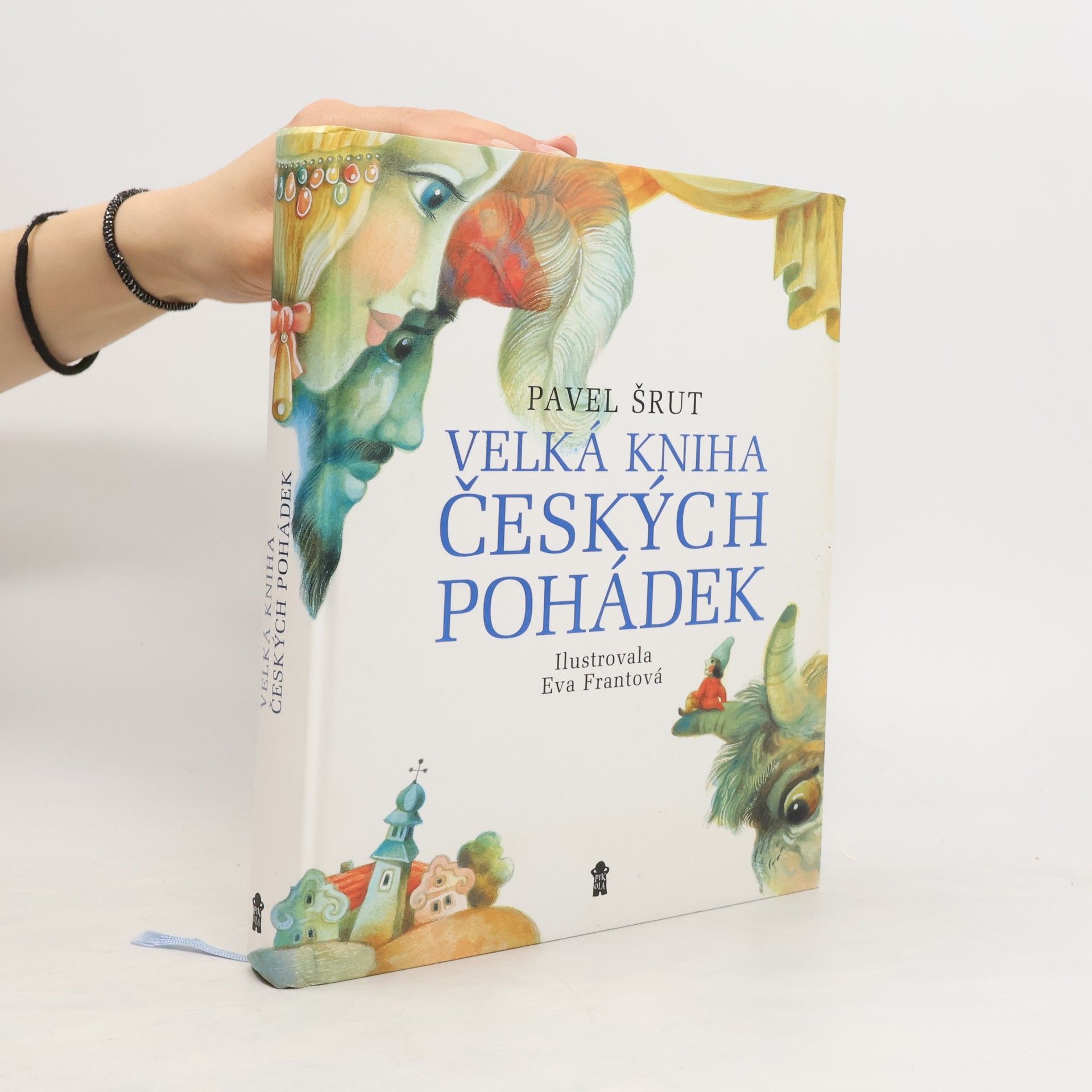 Pavel Šrut Velká kniha českých pohádek