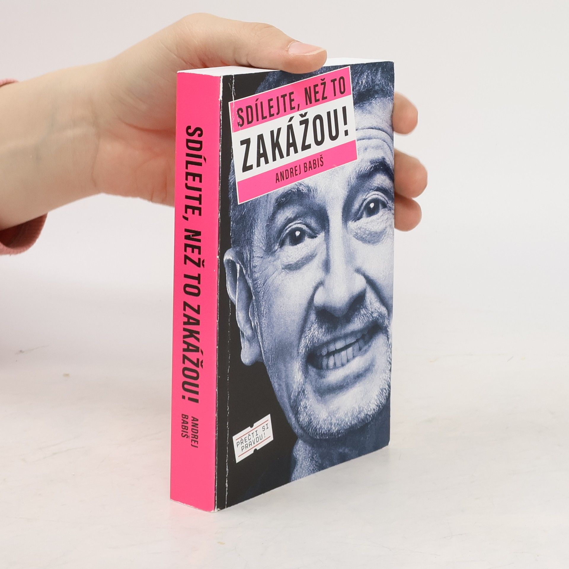 Andrej Babiš Sdílejte, než to zakážou!