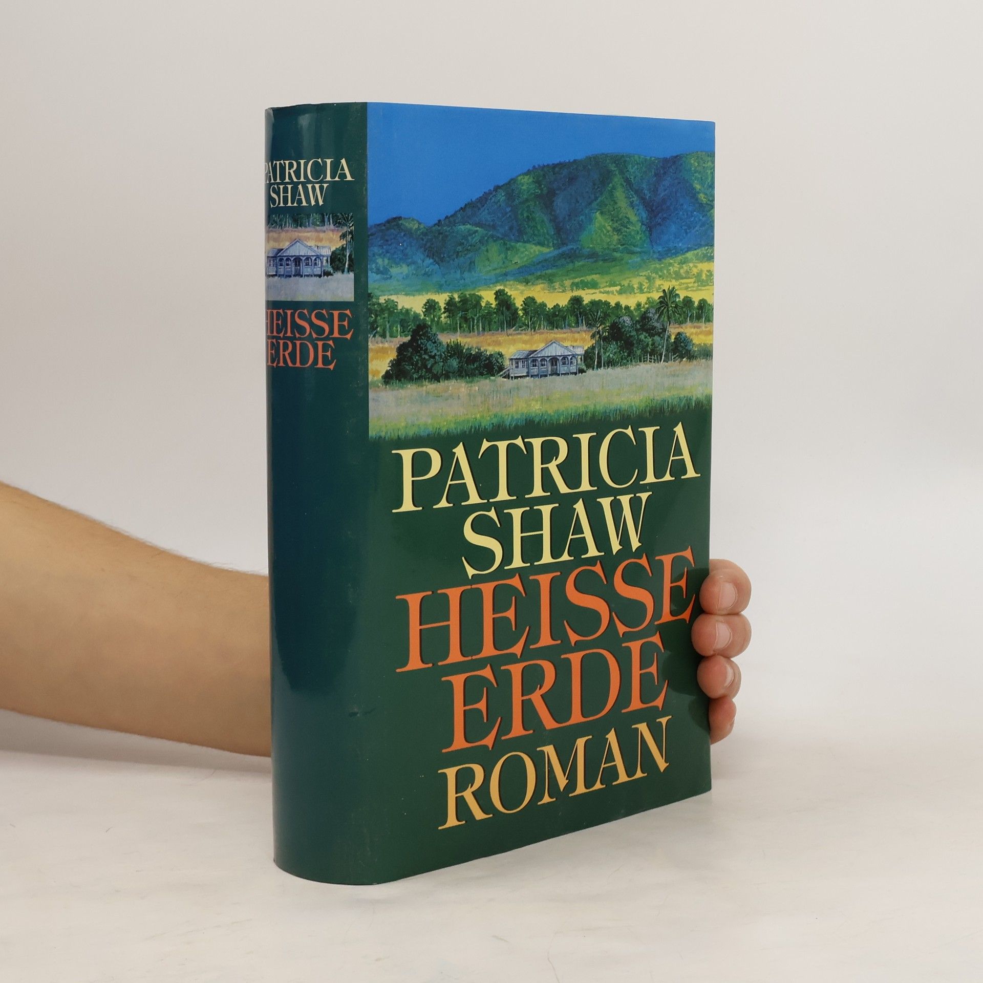 Patricia Shaw Heisse Erde