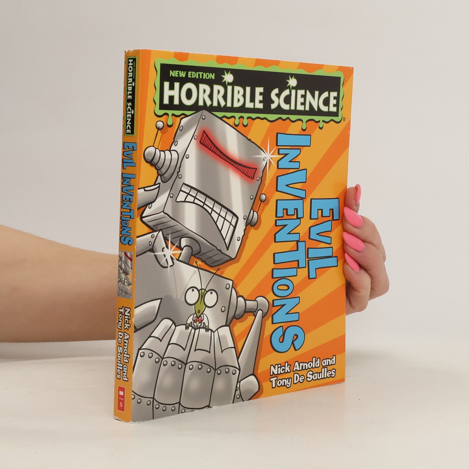 Nick Arnold Horrible Science. Evil Inventions