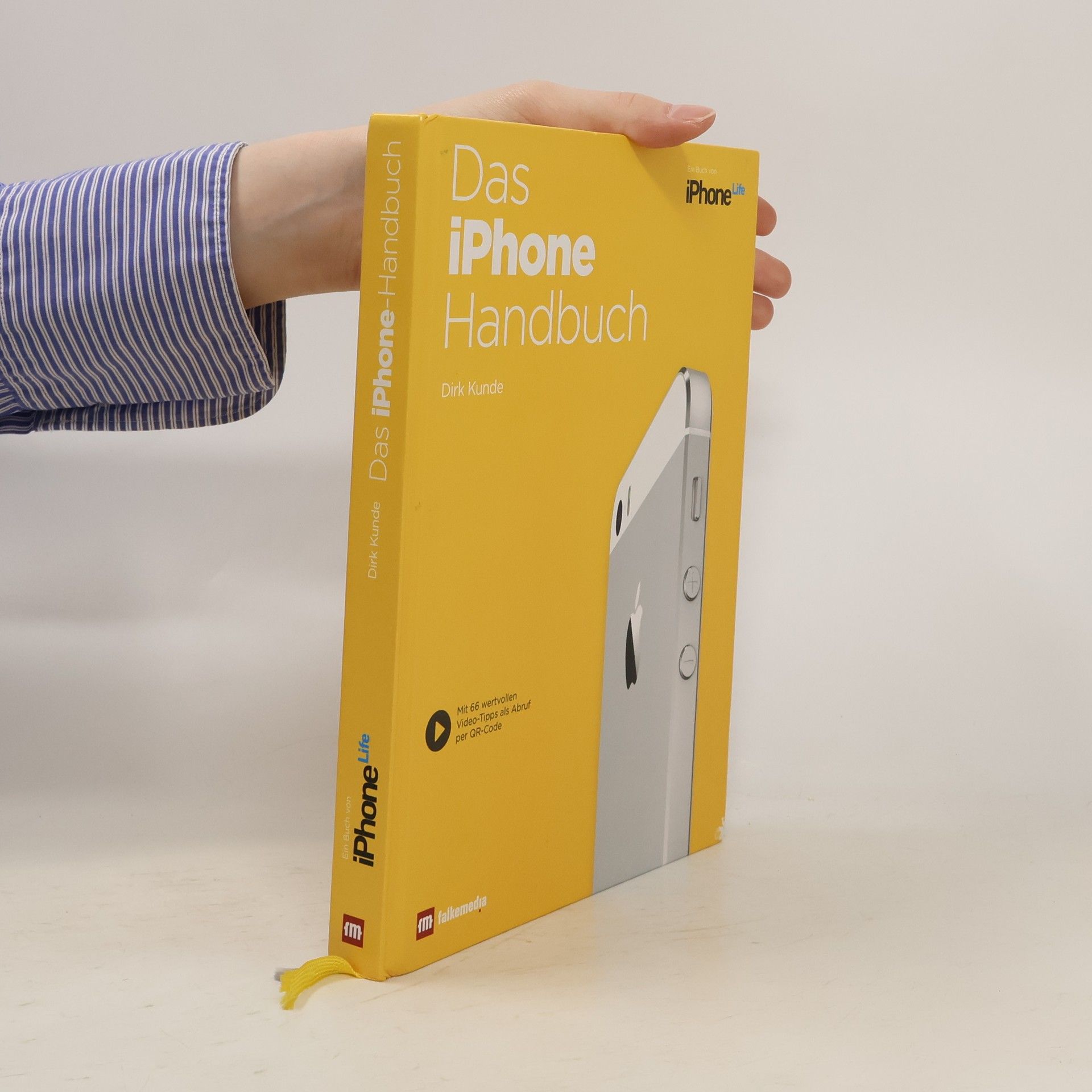 Dirk Kunde Das iPhone-Handbuch