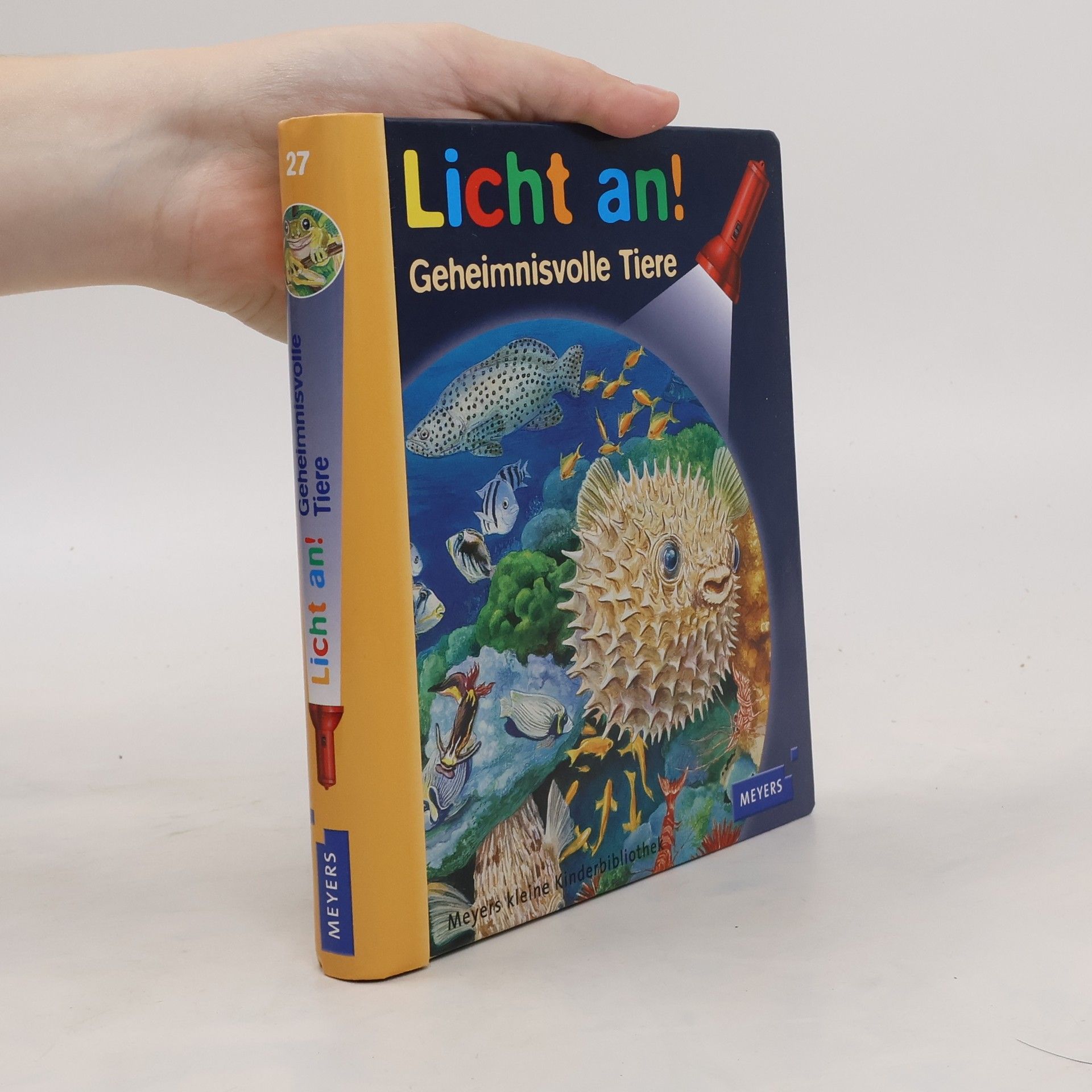 Claude Delafosse Licht an! Geheimnisvolle Tiere. Licht an! 27
