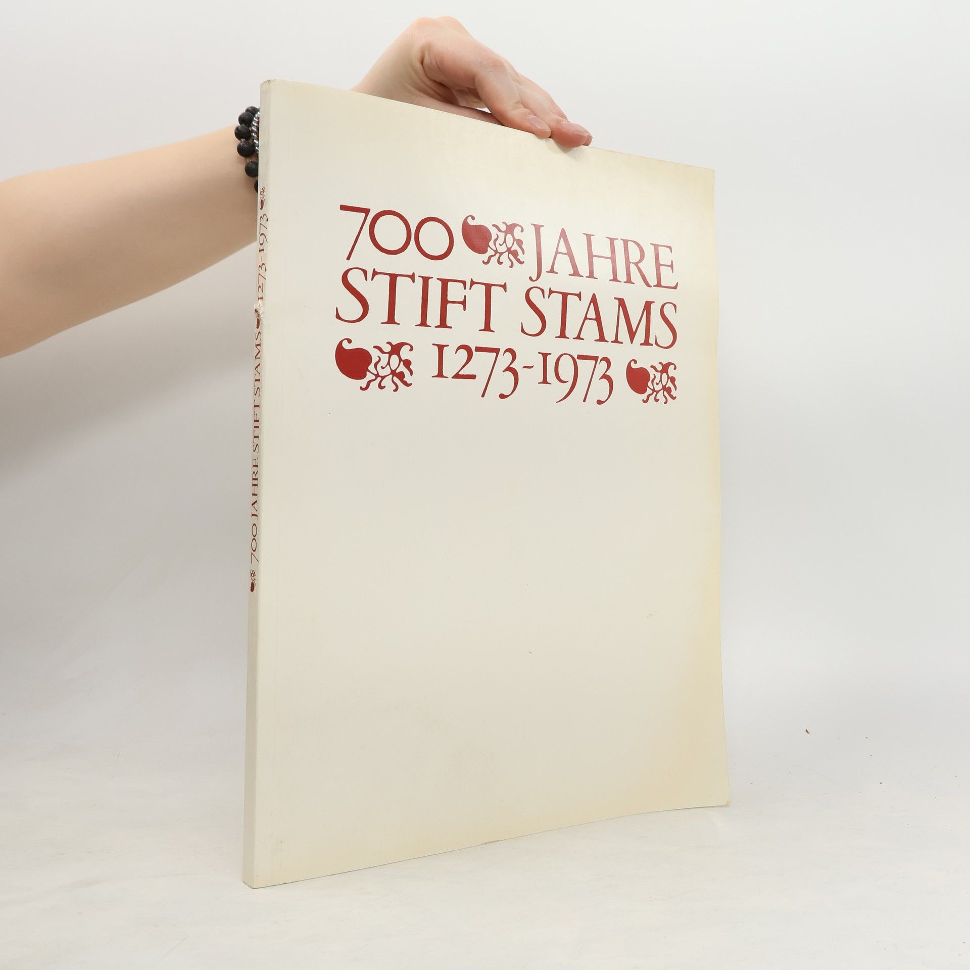 Auteurscollectief 700 Jahre Stift Stams. 1273-1973
