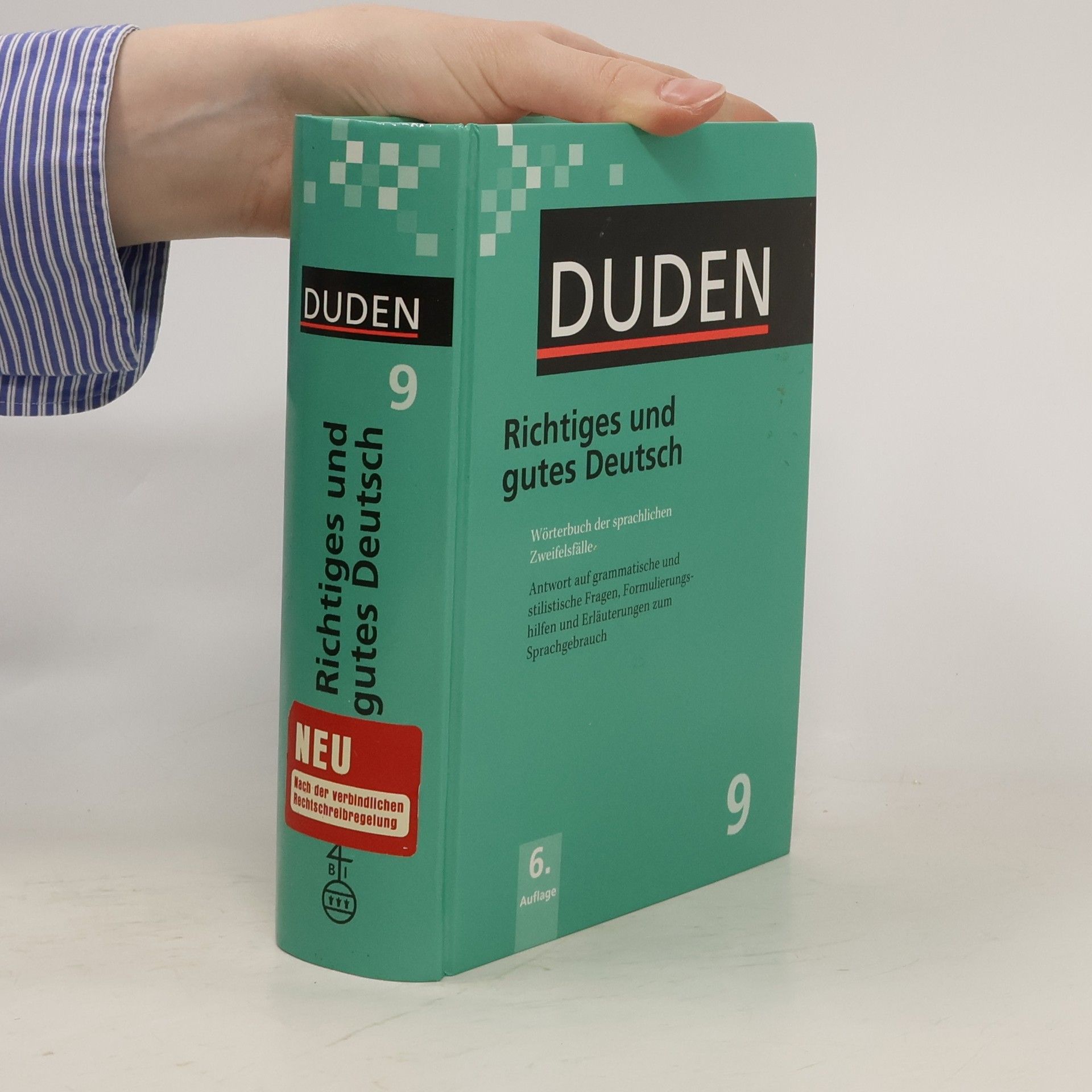 Peter Eisenberg Duden. Band 9. Richtiges und gutes Deutsch