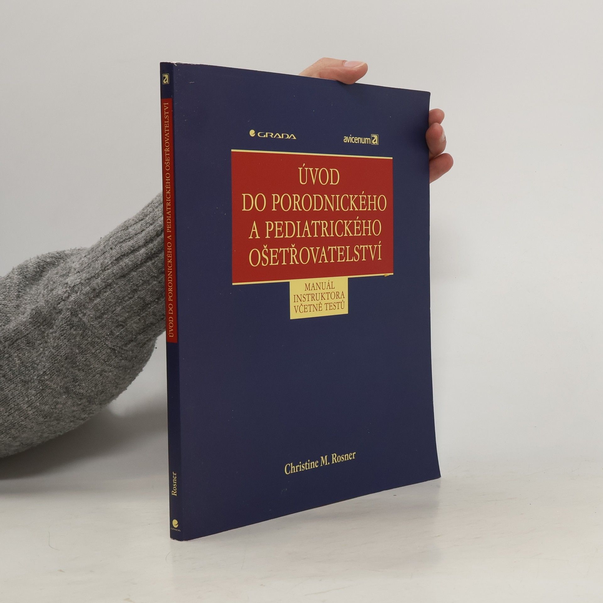 Various authors Úvod do porodnického a pediatrického ošetřovatelství