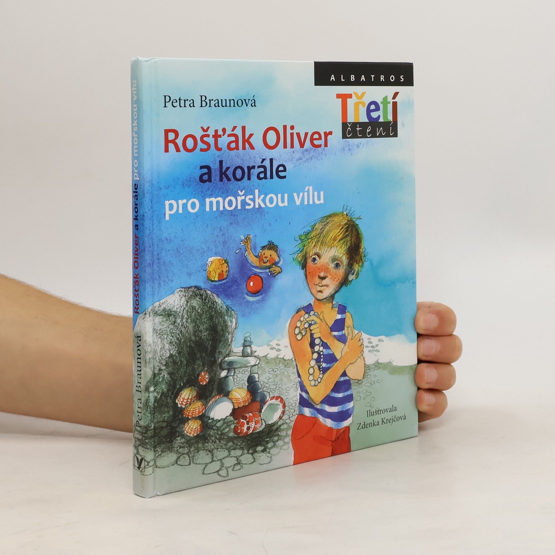 Petra Braun Groh Rošťák Oliver a korále pro mořskou vílu