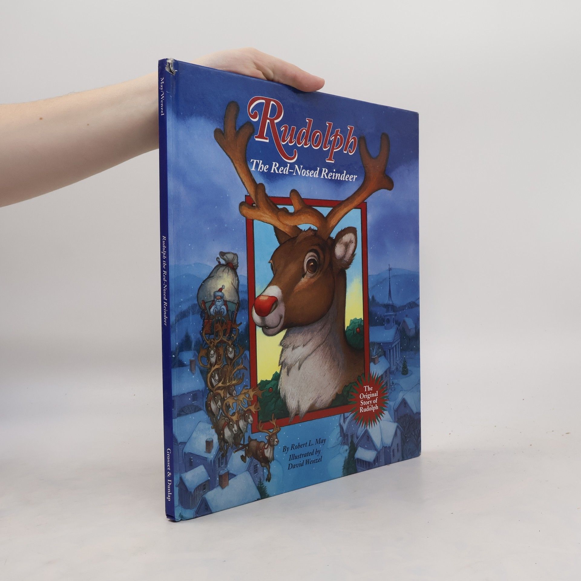 Robert L. May Rudolph the Red-Nosed Reindeer