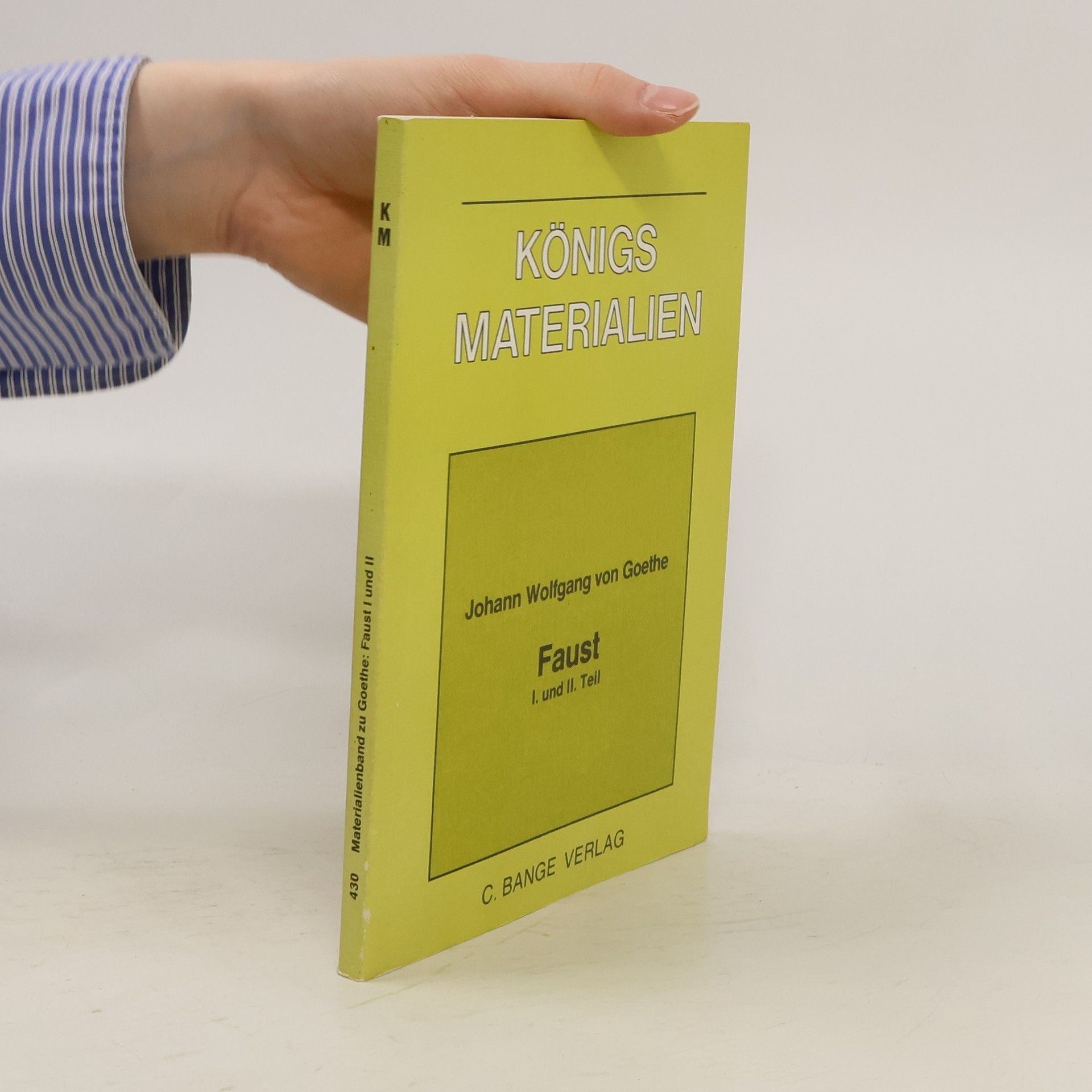 Gerd Eversberg Materialienband zu Johann Wolfgang von Goethe, Faust I und II