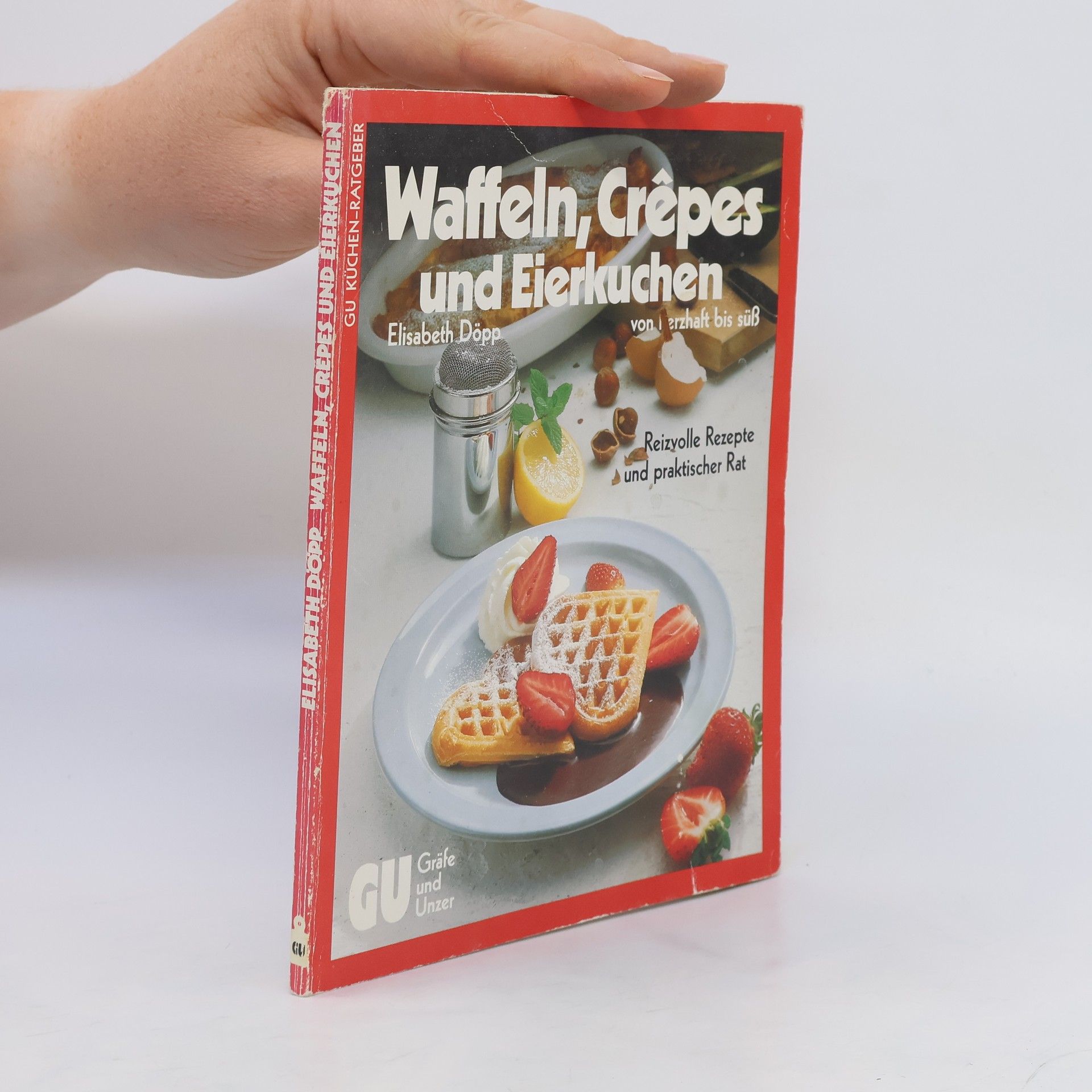 Elisabeth Döpp Waffeln, Crêpes und Eierkuchen