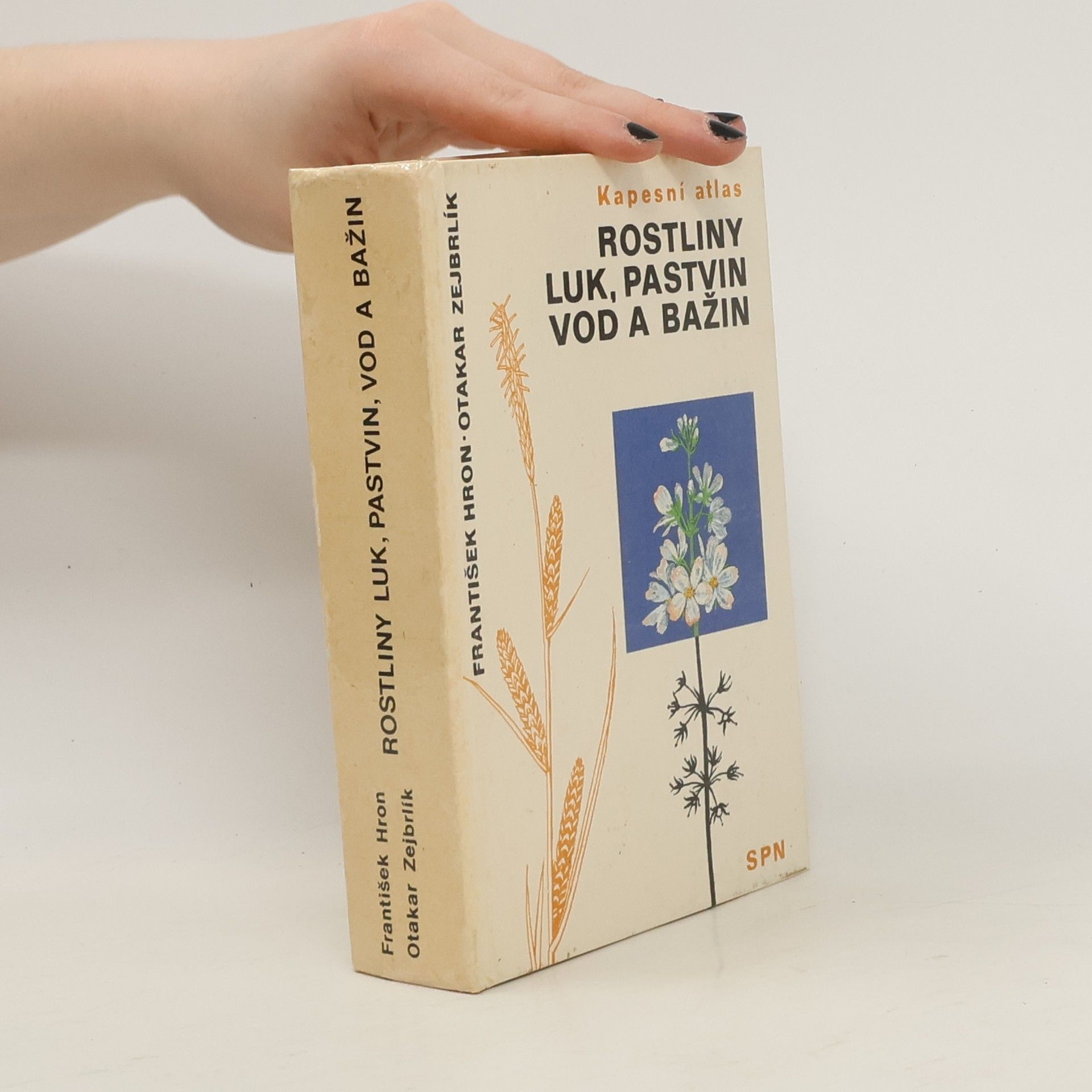 František Hron Kapesní atlas. Rostliny luk, pastvin, vod a bažin