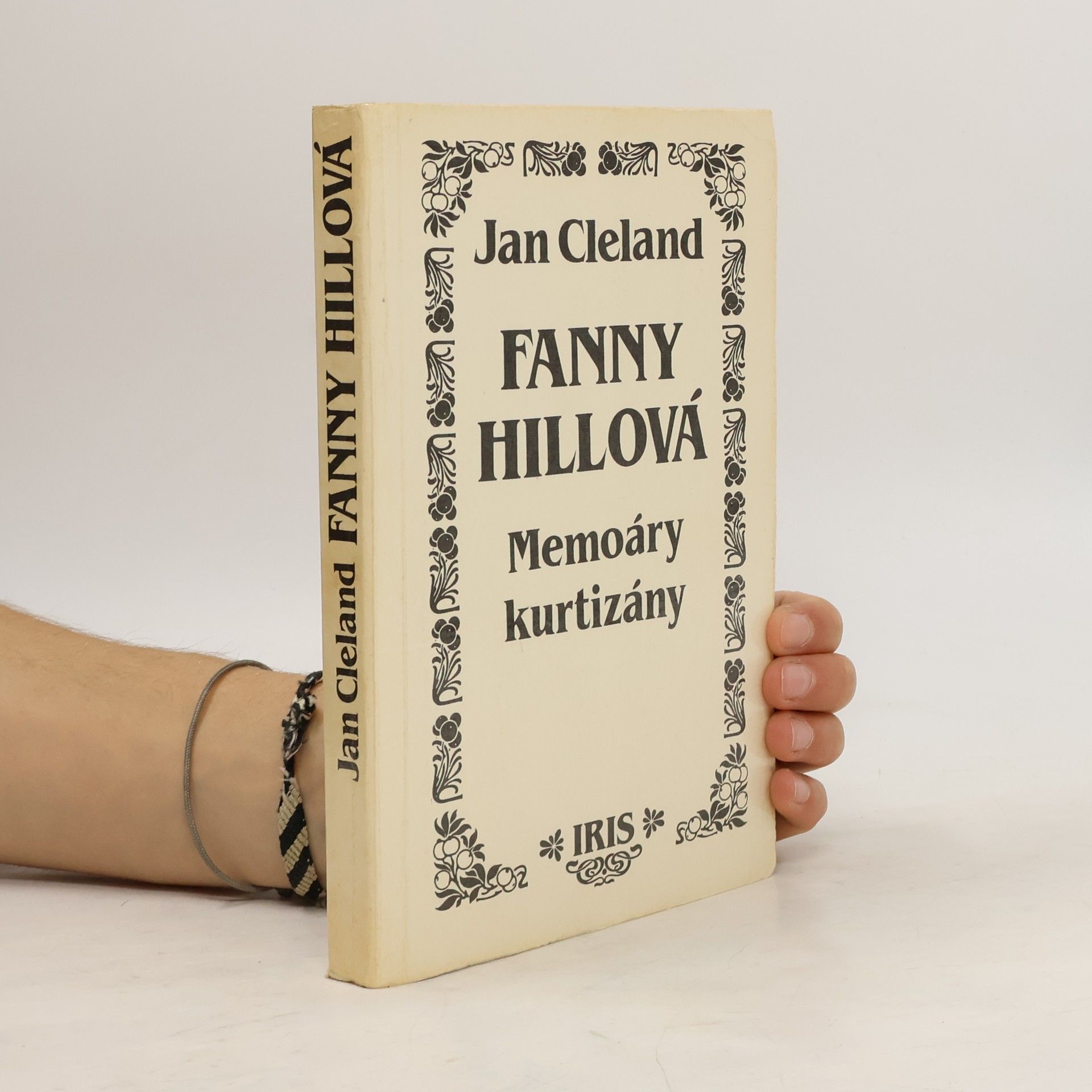John Cleland Fanny Hillová. Memoáry kurtizány