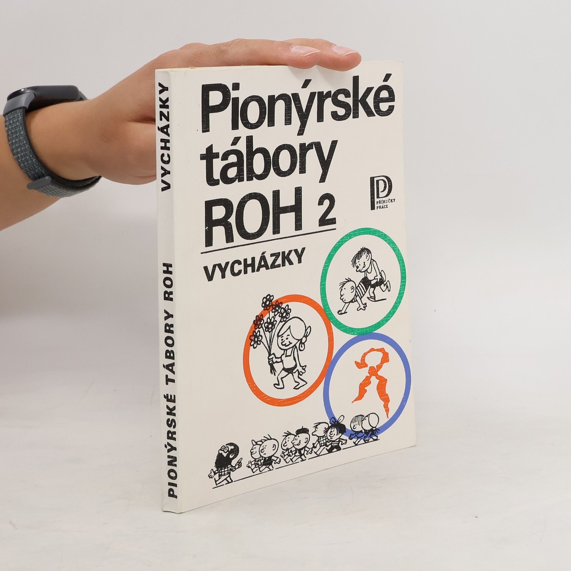 Karel Polomis Pionýrské tábory ROH 2. Vycházky