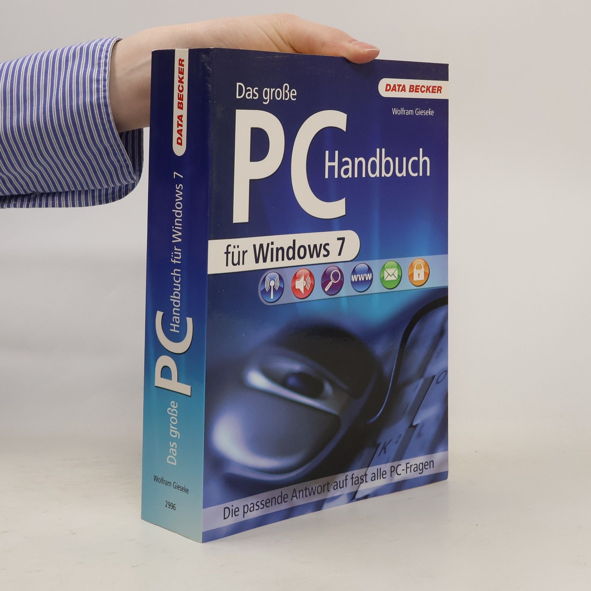Wolfram Gieseke Das große PC-Handbuch für Windows 7