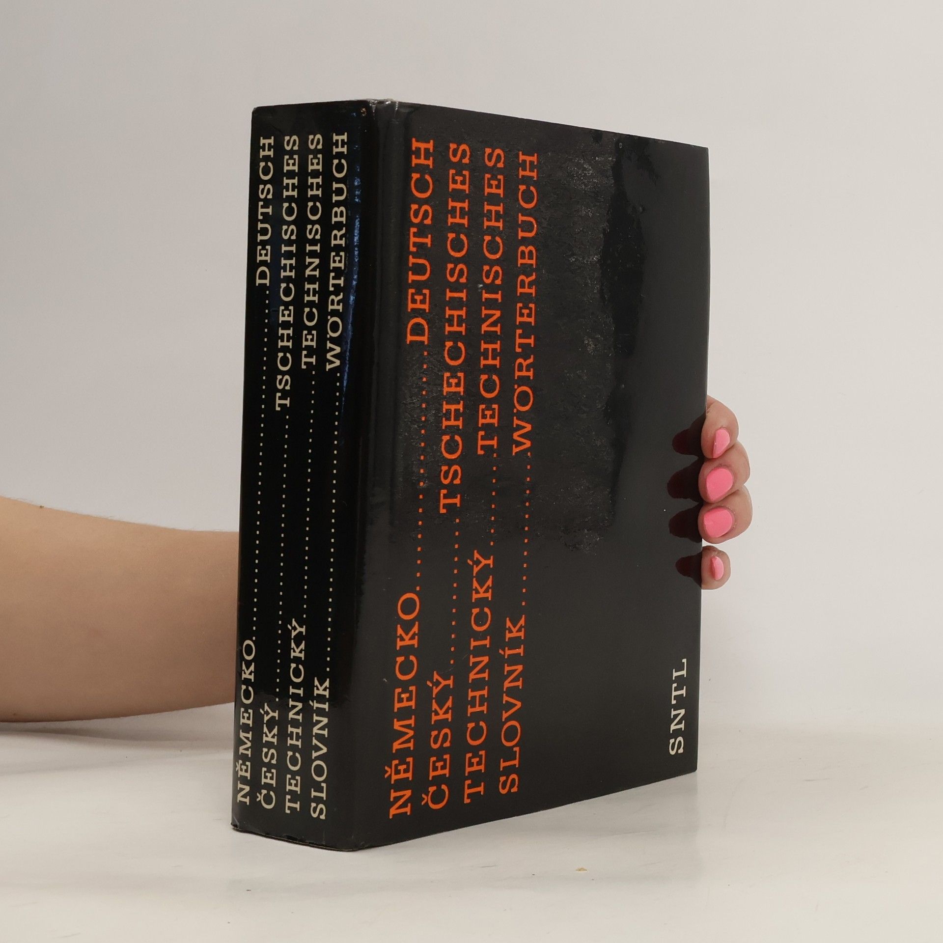 Německo-český technický slovník. Deutsch-Tschechisches technisches Wörterbuch