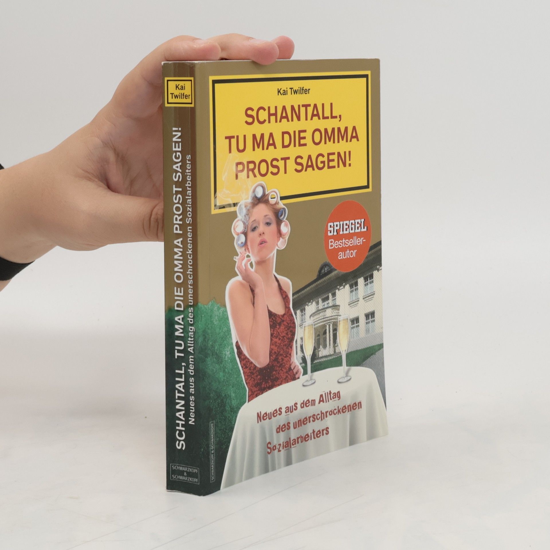 Kai Twilfer Schantall, tu ma die Omma Prost sagen!