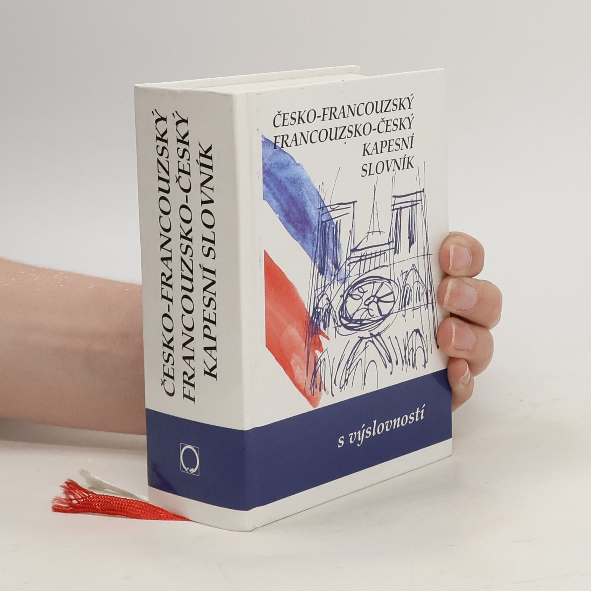 Iva Gailly Česko-francouzský, francouzsko-český kapesní slovník : s výslovností