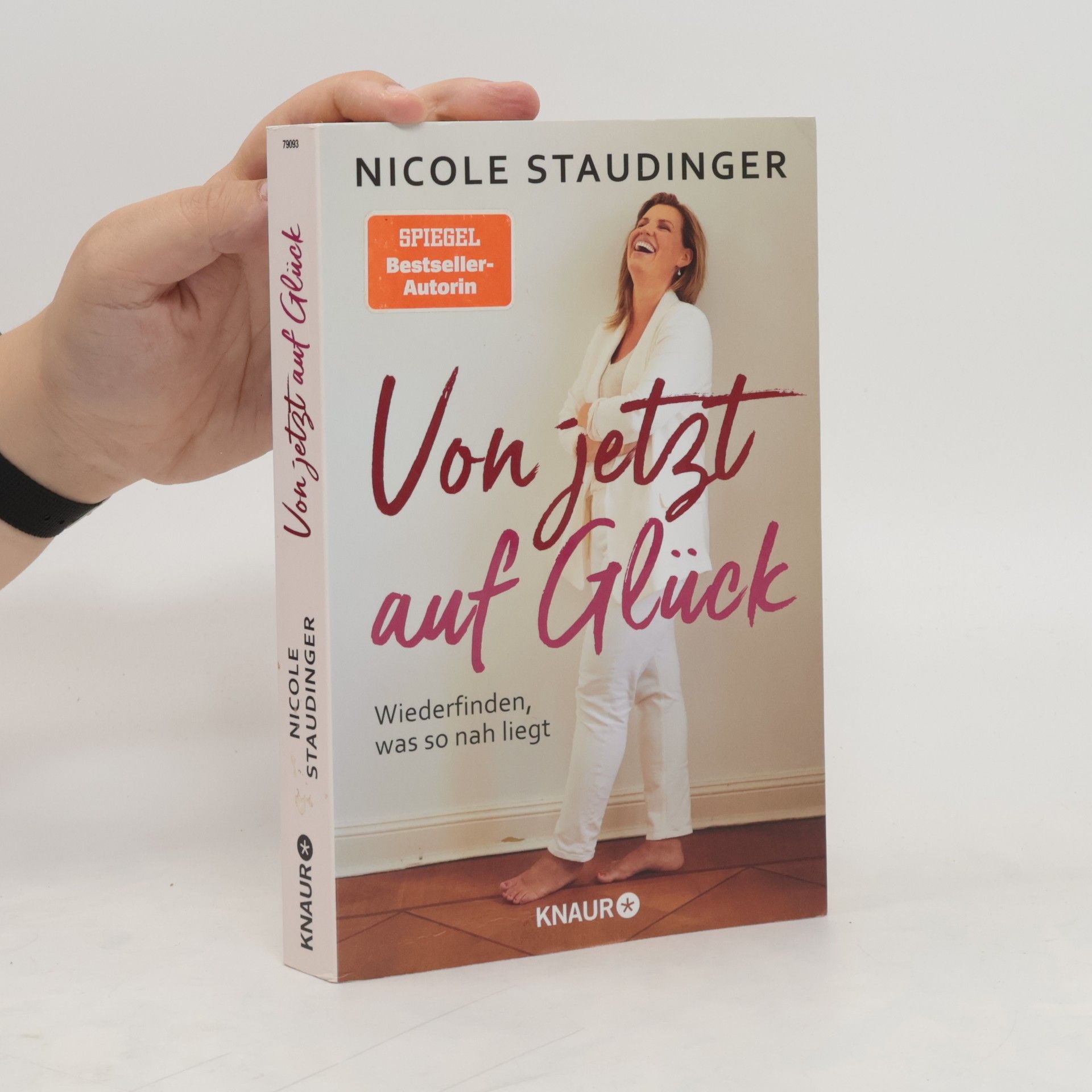 Nicole Staudinger Von jetzt auf Glück