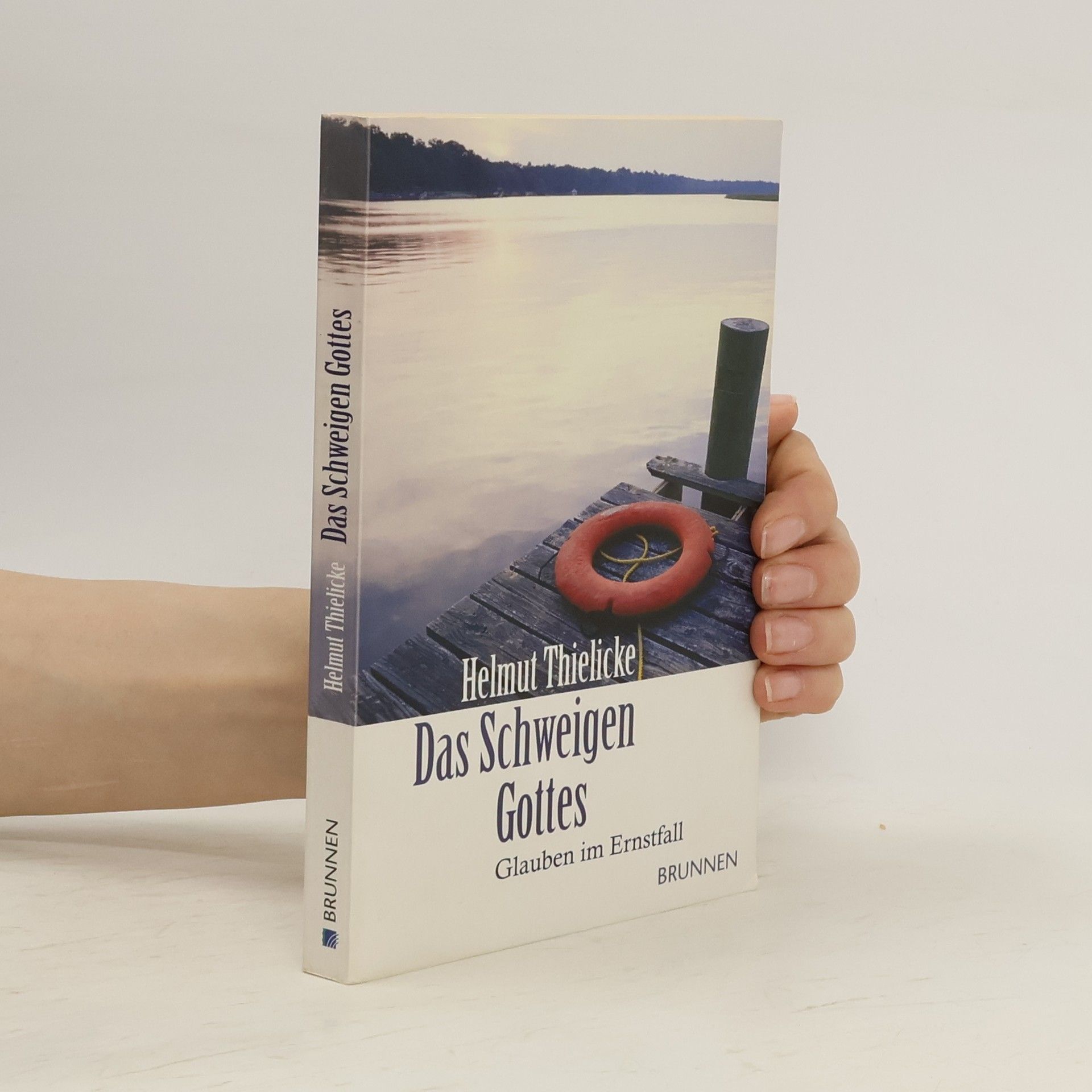 Helmut Thielicke Das Schweigen Gottes