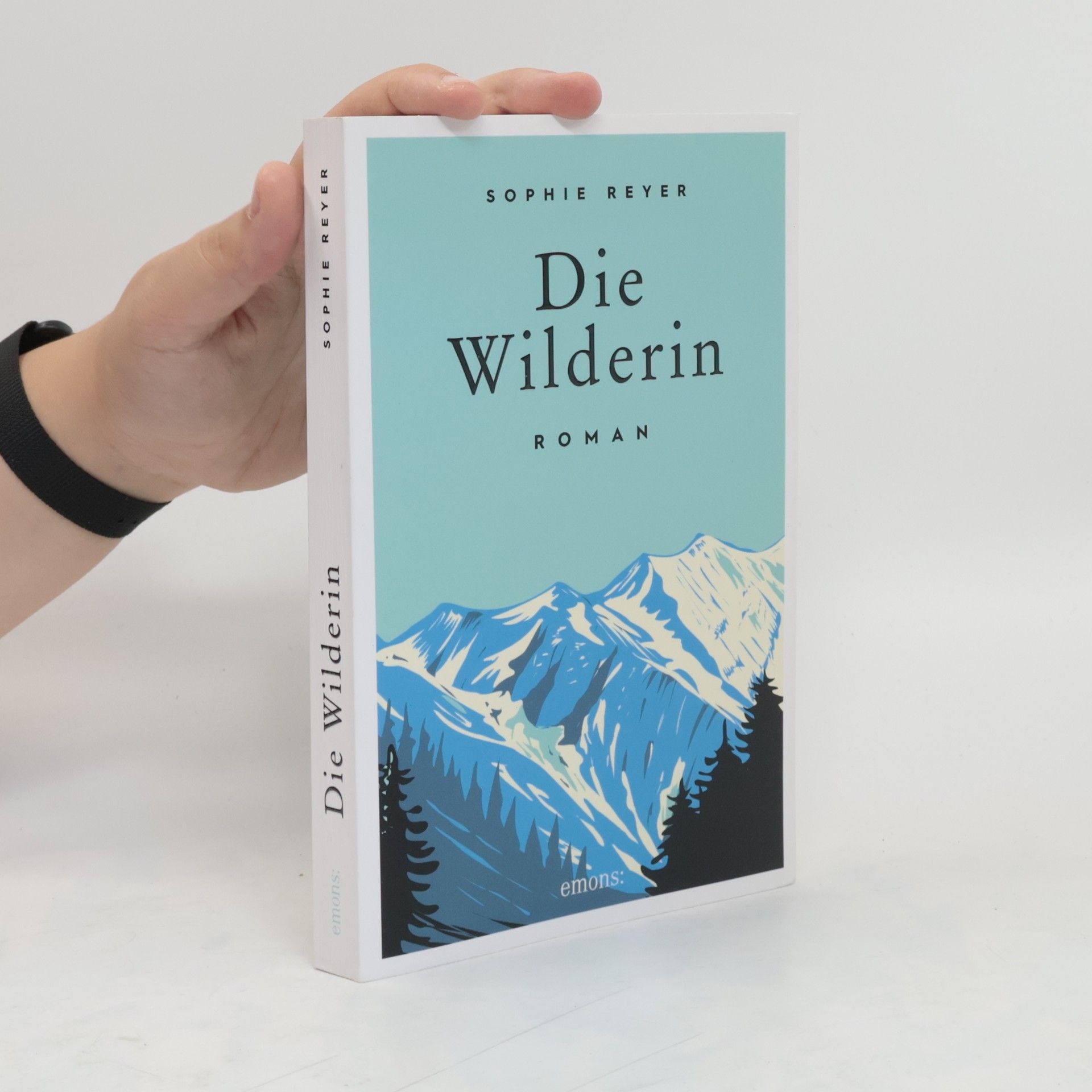 Sophie Reyer Die Wilderin