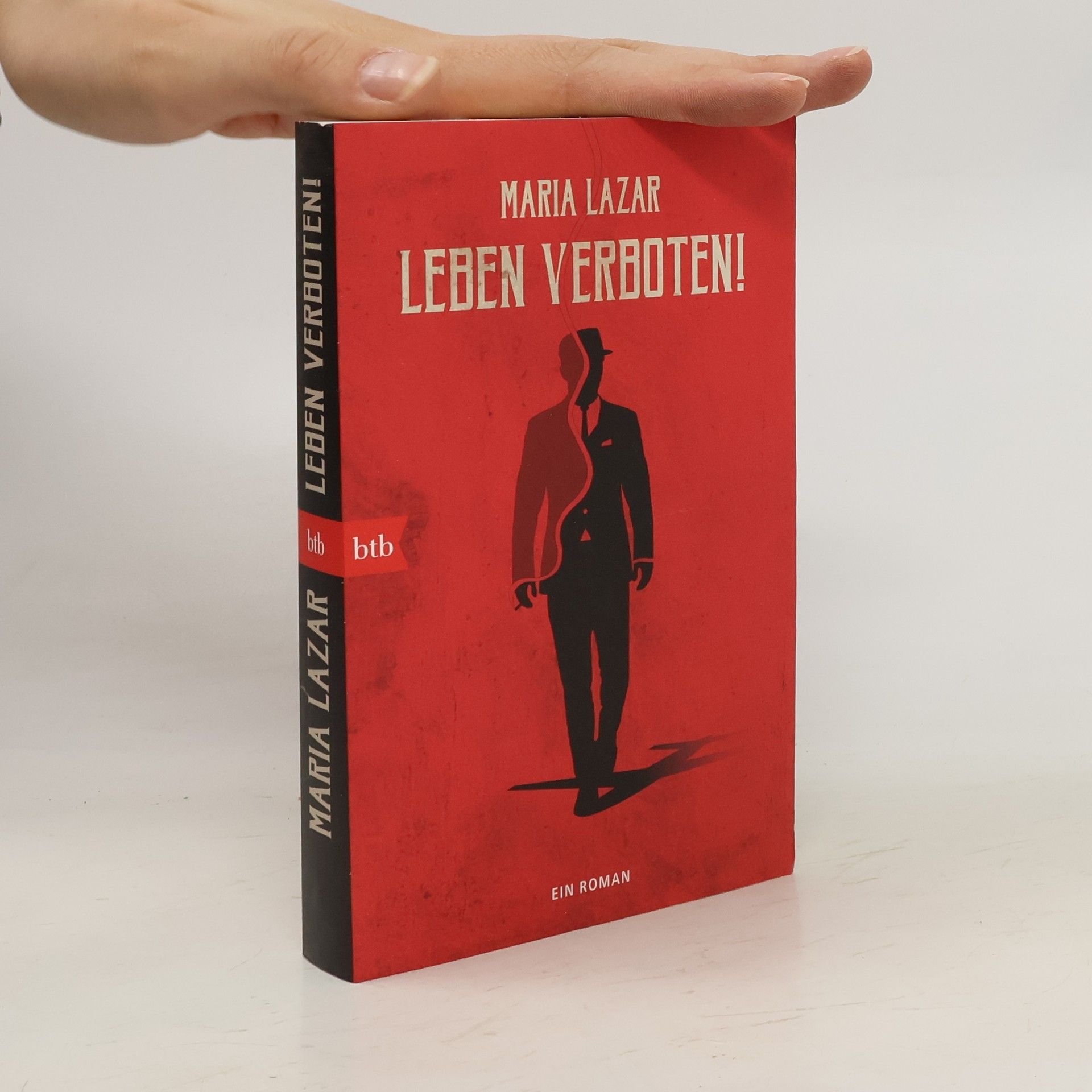 Maria Lazar Leben verboten!