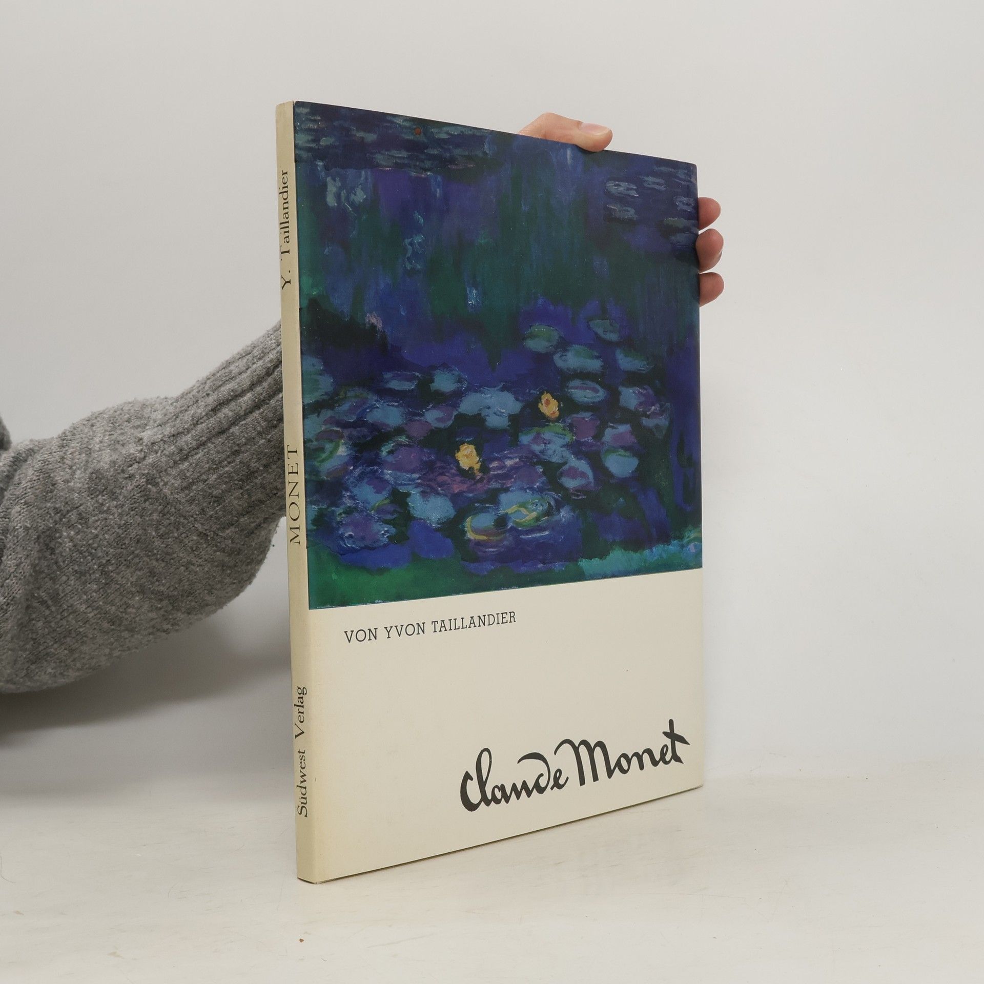 Yvon Taillandier Claude Monet