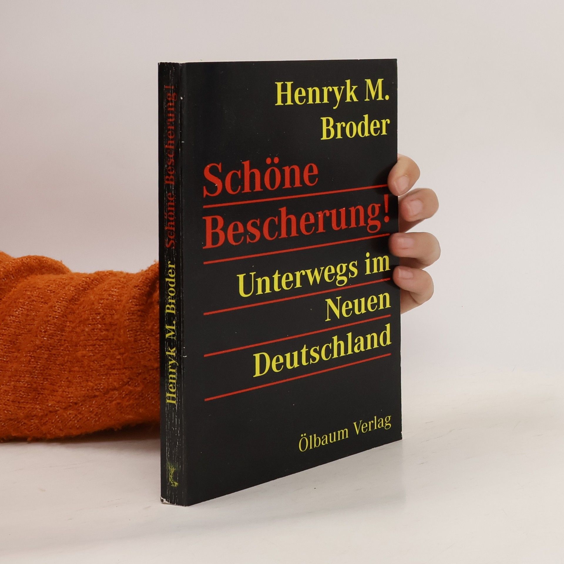 Henryk Broder Schöne Bescherung!
