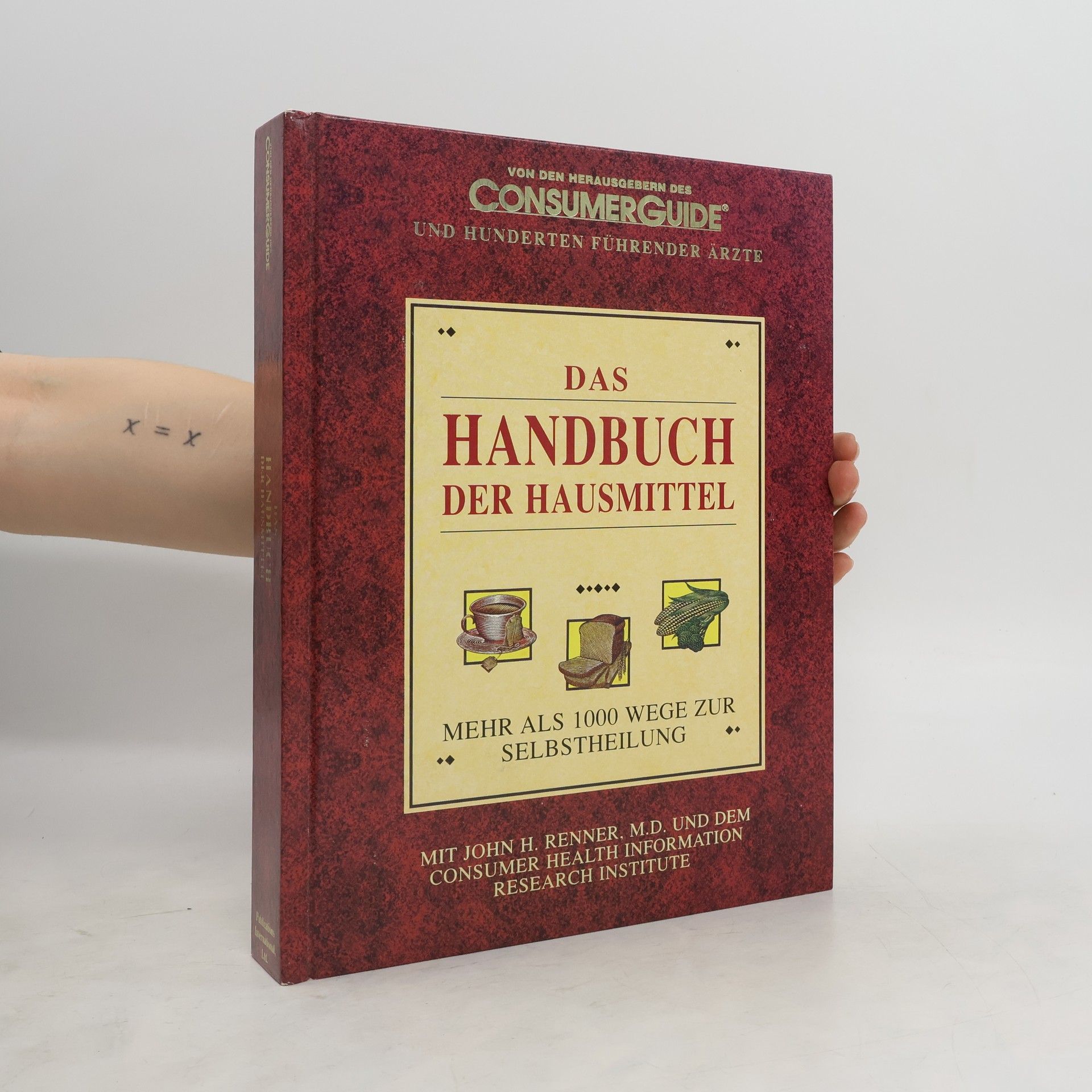 Autorenkollektiv Das Handbuch der Hausmittel