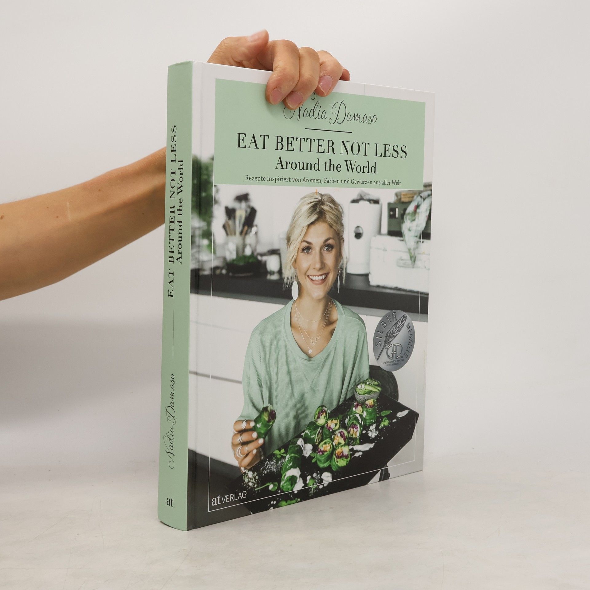 Nadia Damaso Eat better not less - around the world