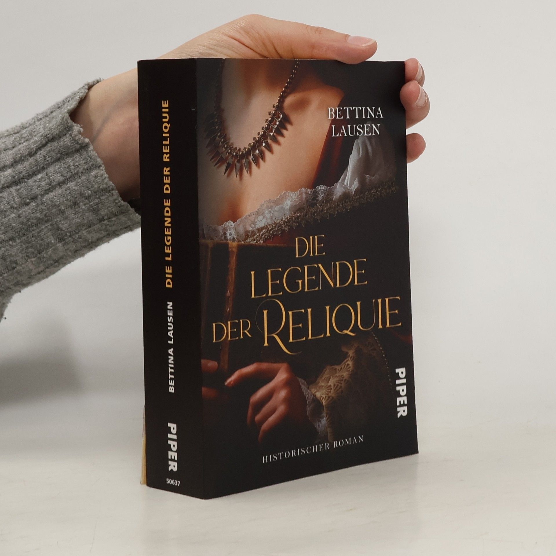 Bettina Lausen Die Legende der Reliquie
