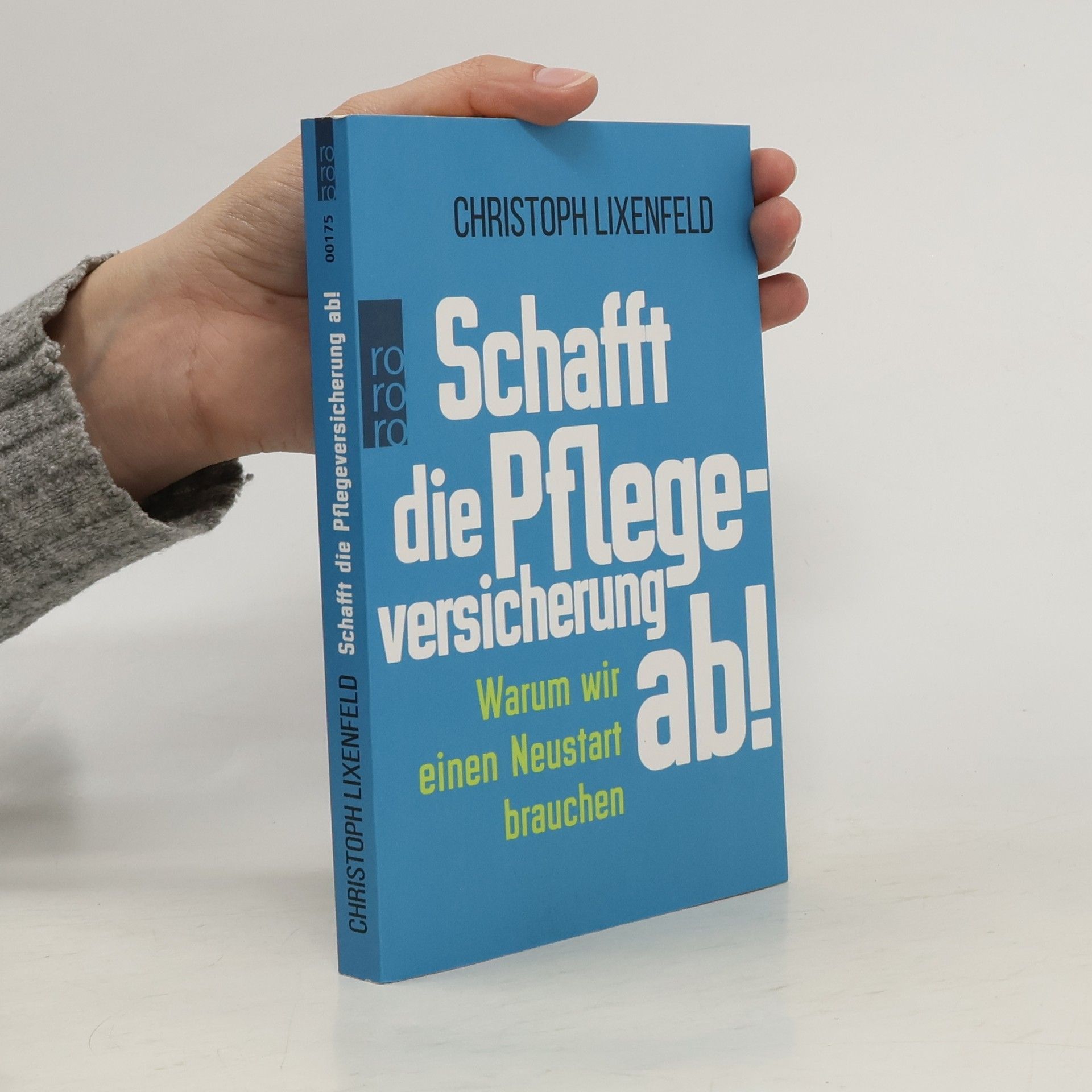 Christoph Lixenfeld Schafft die Pflegeversicherung ab!