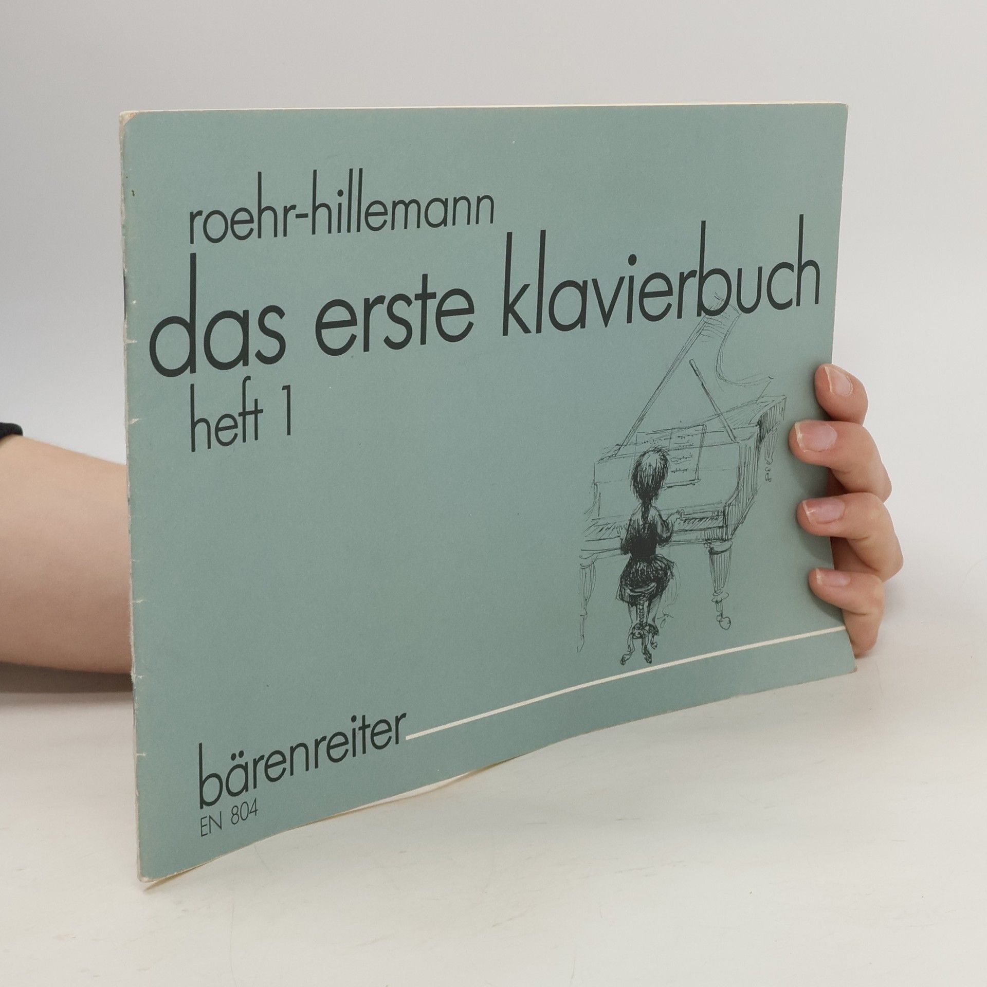 Walter Roehr Das erste Klavierbuch 1.