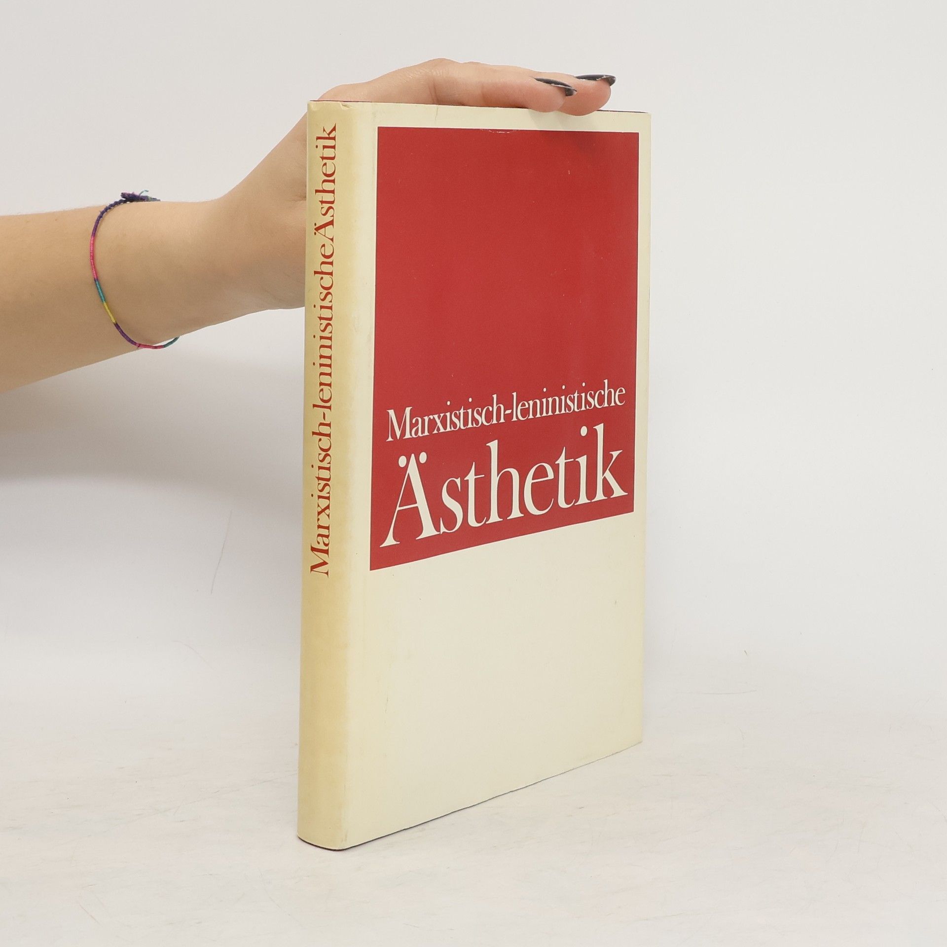 Autorenkollektiv Marxistisch - leninistischen Ästhetik