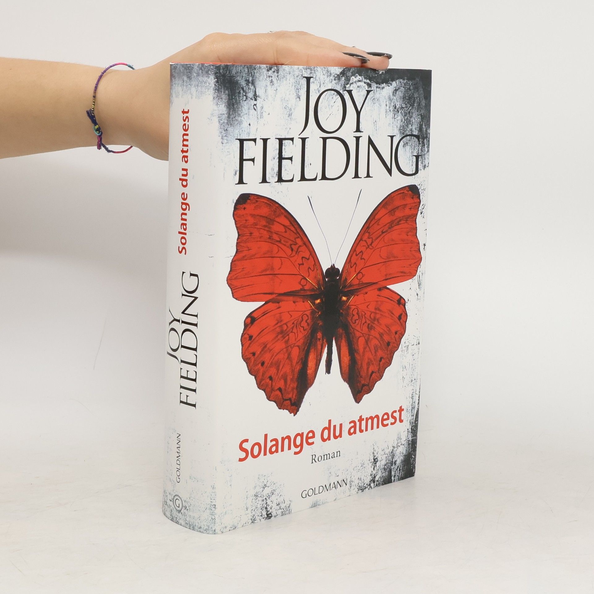 Joy Fielding Solange du atmest