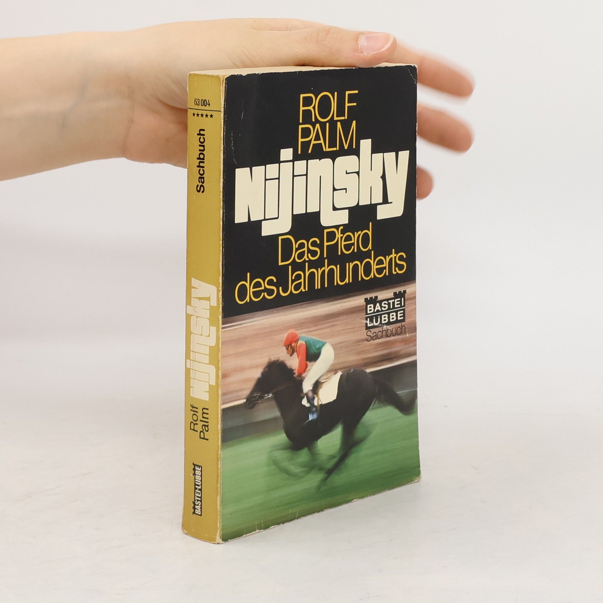 Rolf Palm Nijinsky, das Pferd des Jahrhunderts