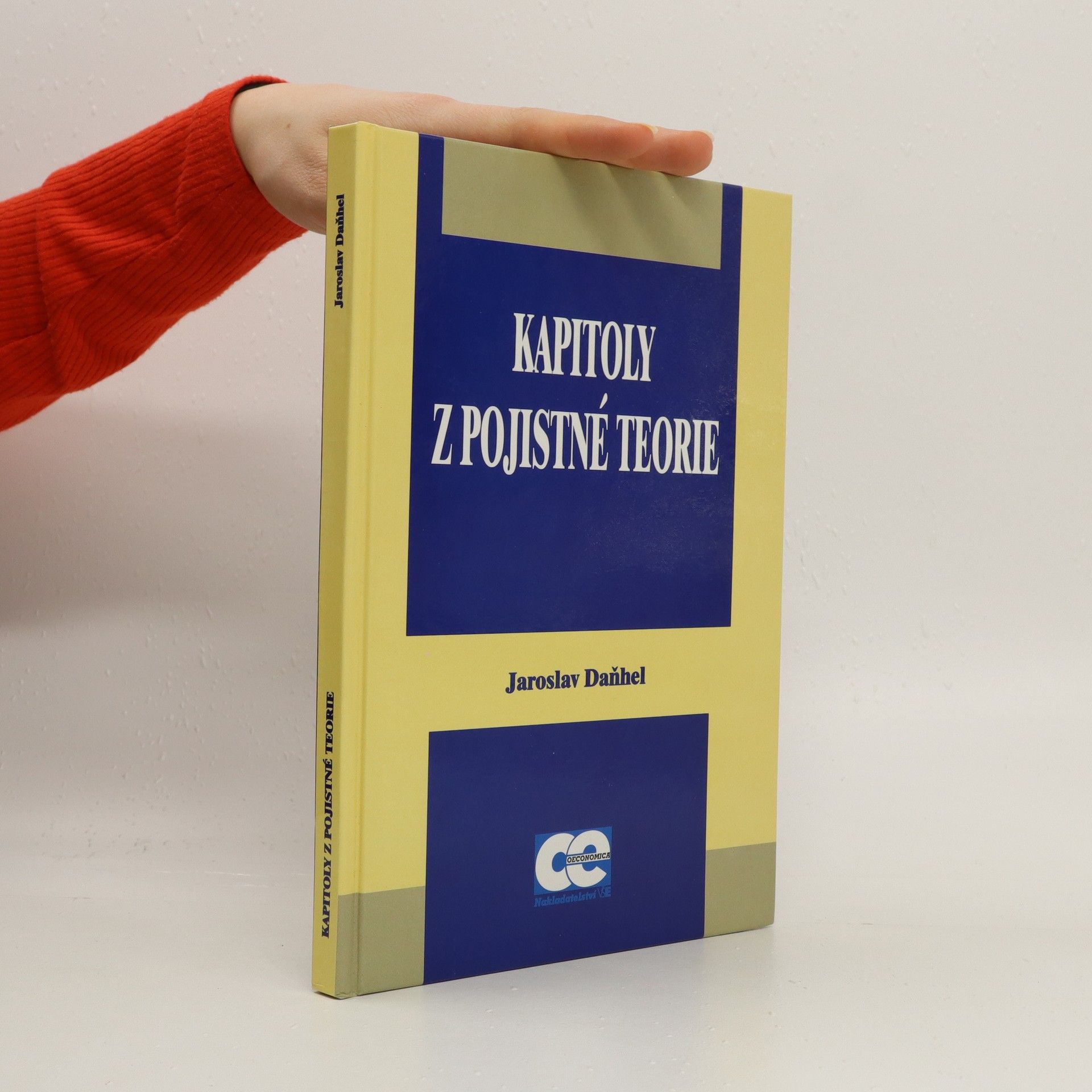 Jaroslav Daňhel Kapitoly z pojistné teorie