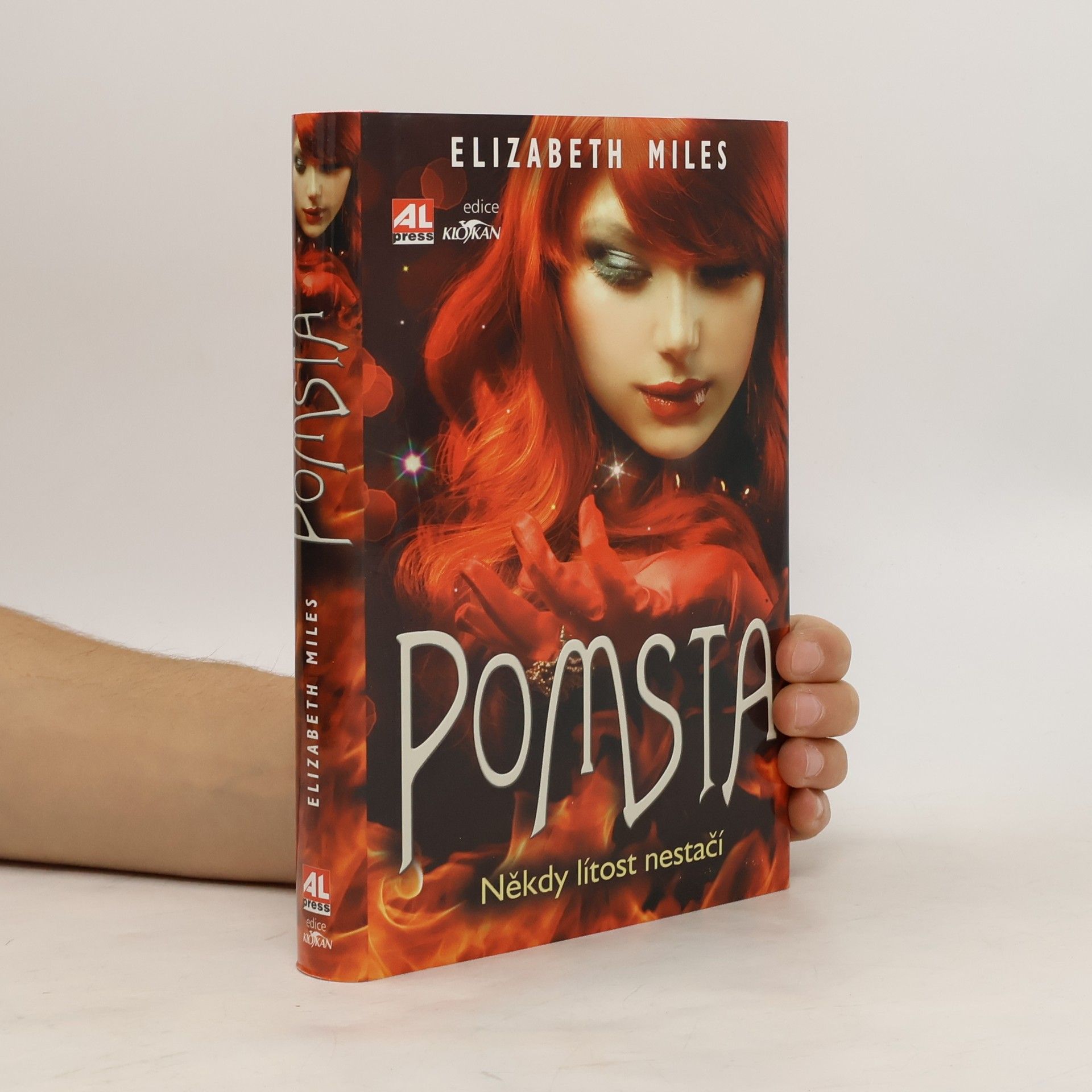 Elizabeth Miles Pomsta: Někdy lítost nestačí