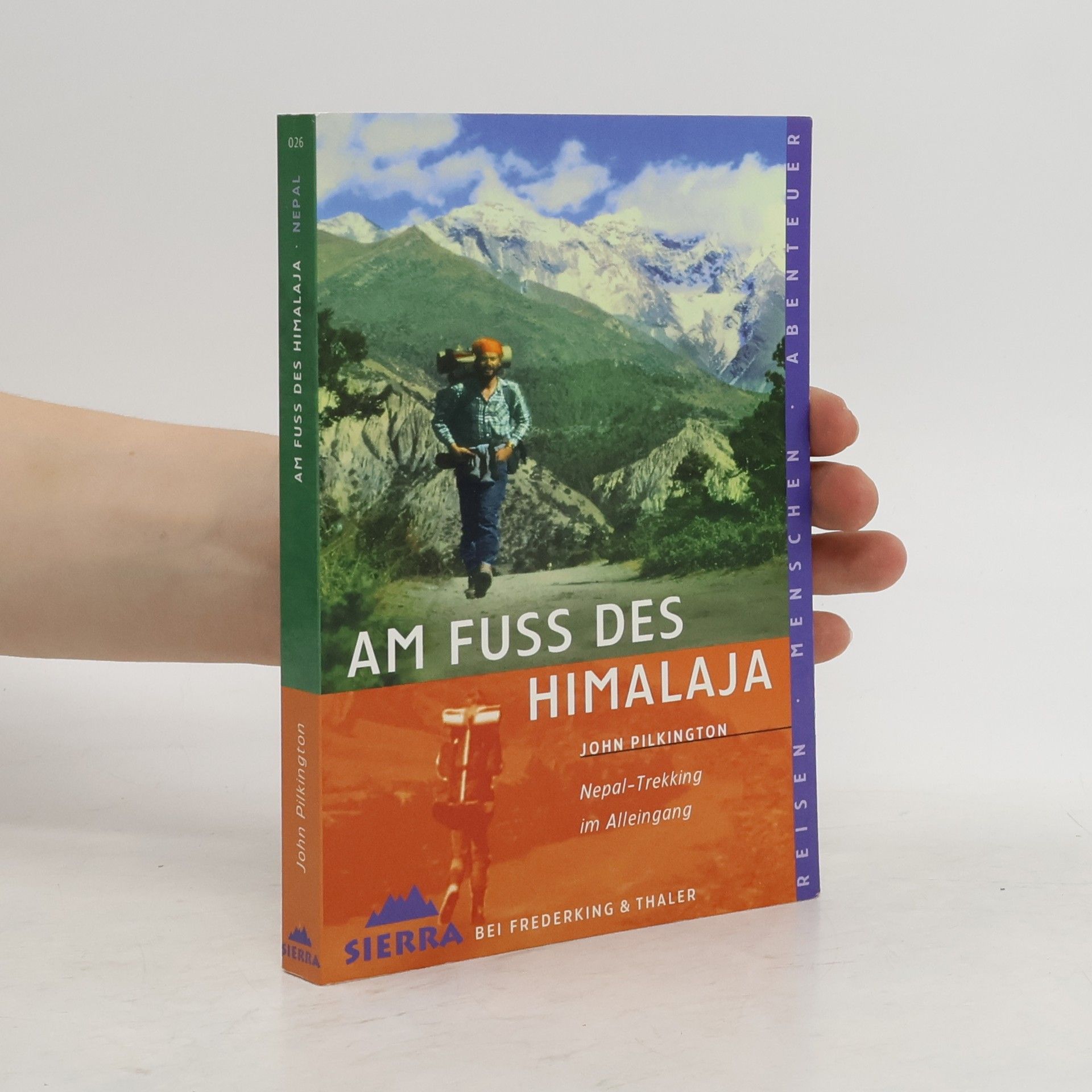 John Pilkington Am Fuss des Himalaja