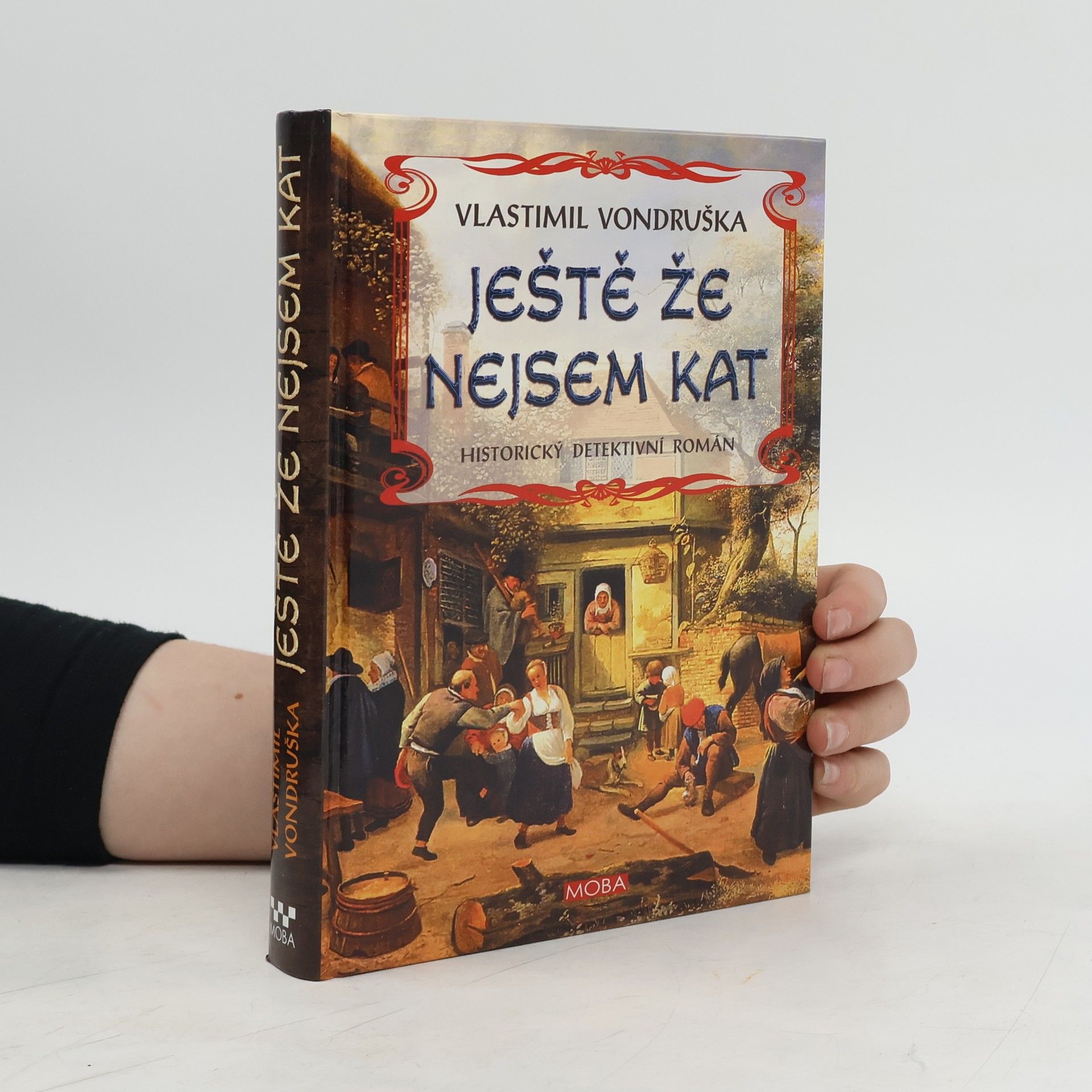 Vlastimil Vondruška Ještě že nejsem kat