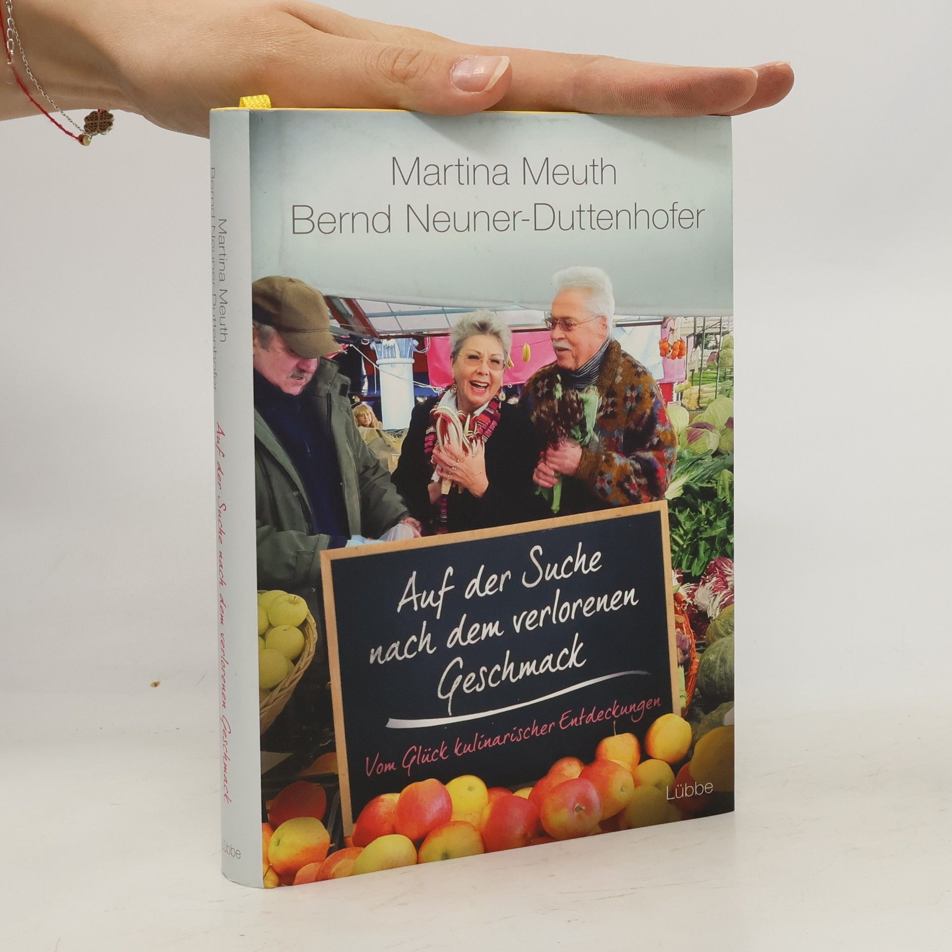 Martin Muth Auf der Suche nach dem verlorenen Geschmack