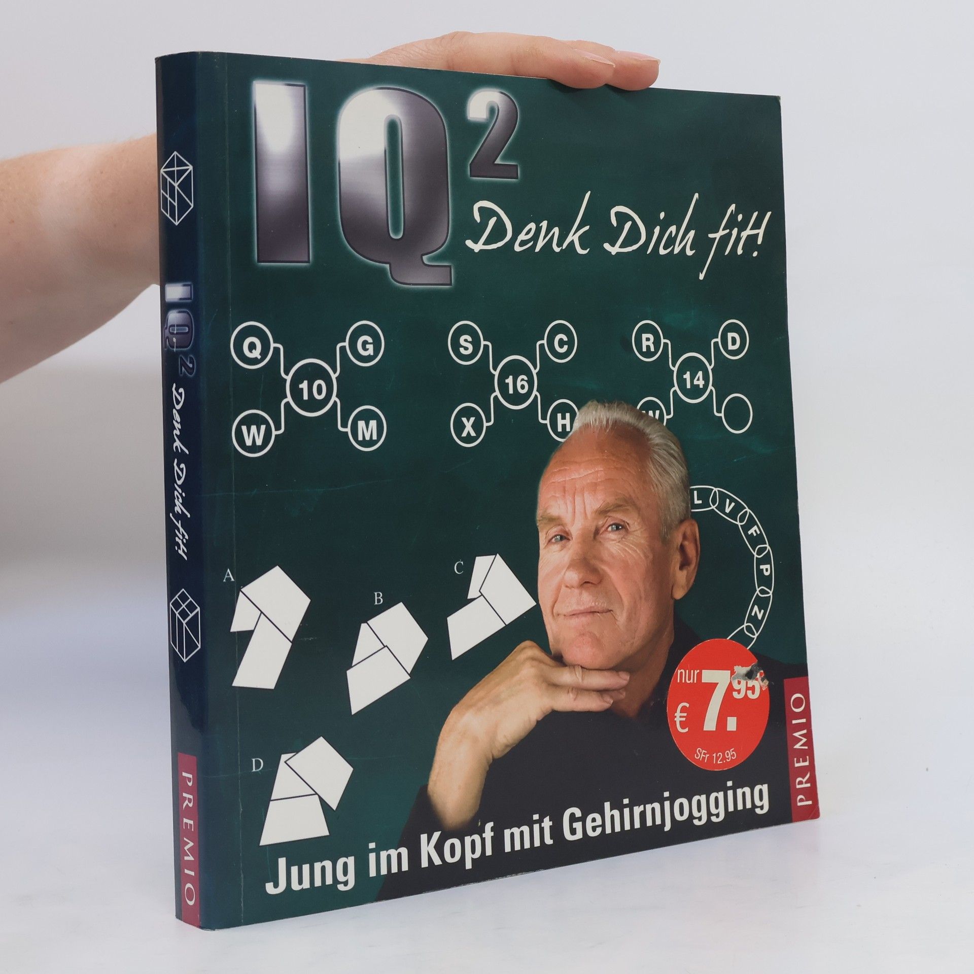 Philip J. Carter IQ² - Denk dich fit!. Jung im Kopf mit Gehirnjogging